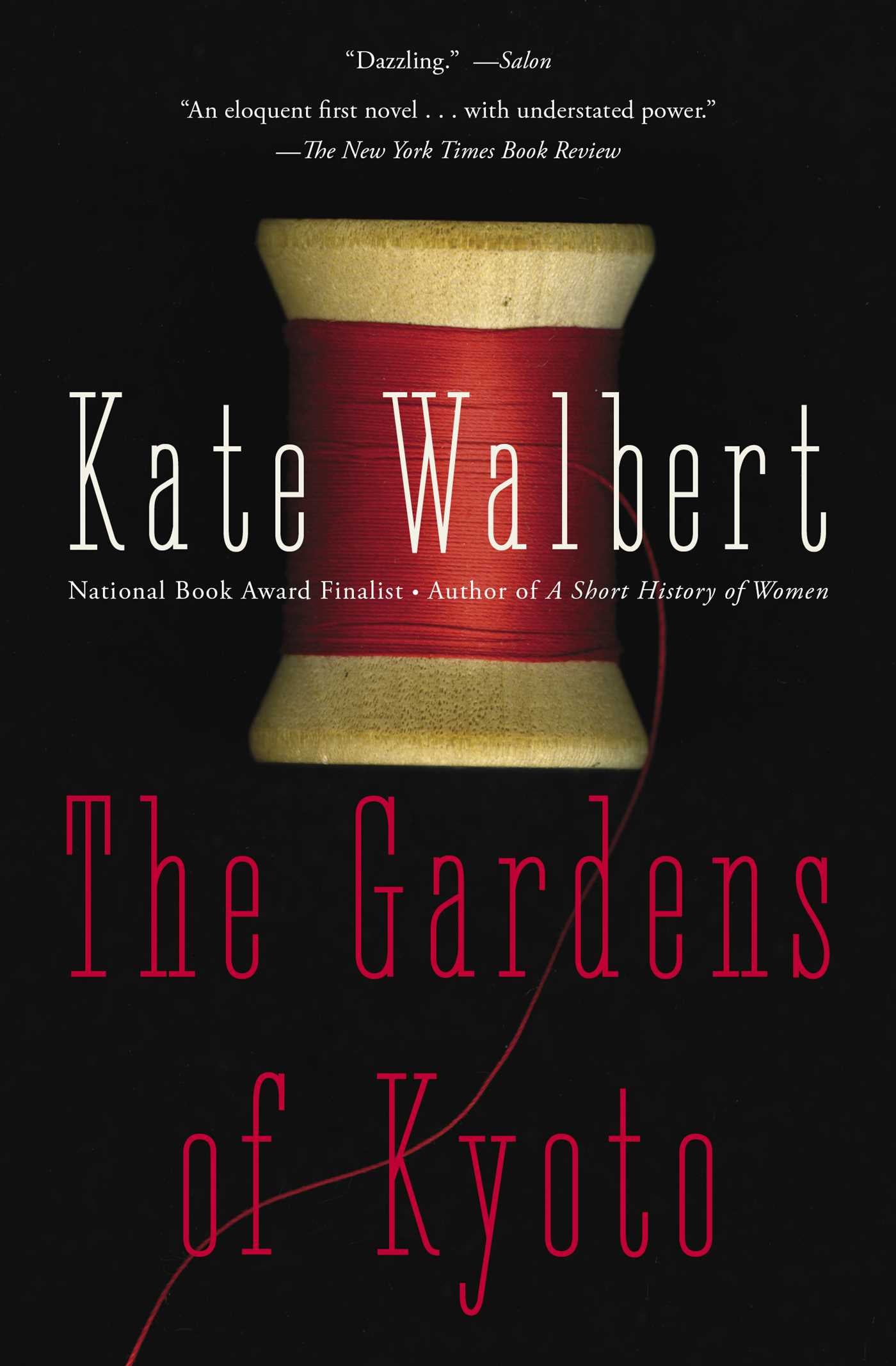Gardens of Kyoto: A Novel