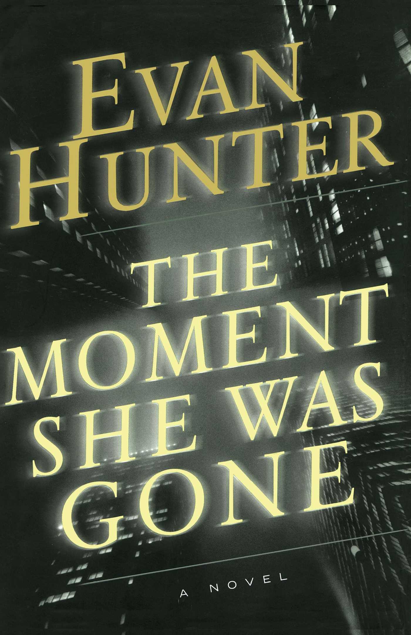Moment She Was Gone: A Novel