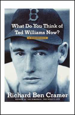 What Do You Think of Ted Williams Now?