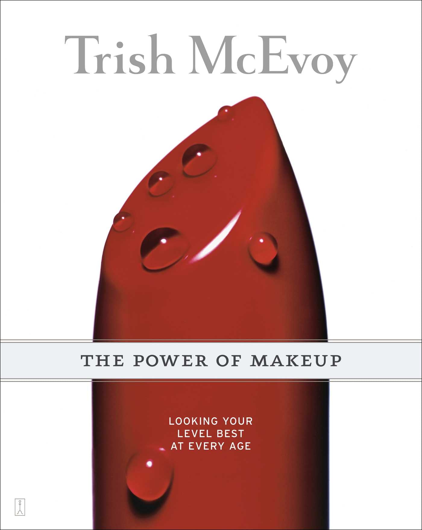 Trish McEvoy: The Power of Makeup
