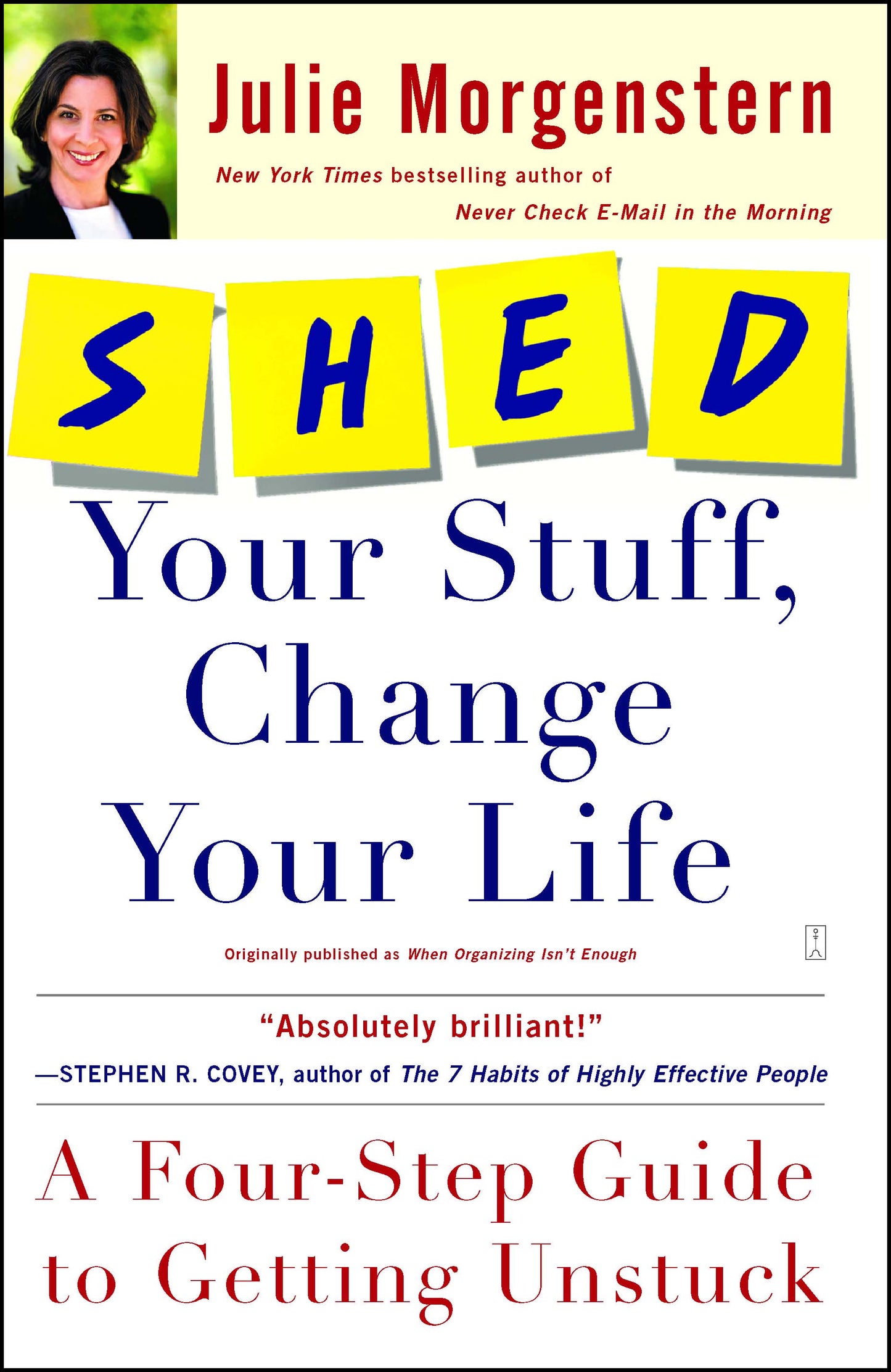 SHED Your Stuff, Change Your Life