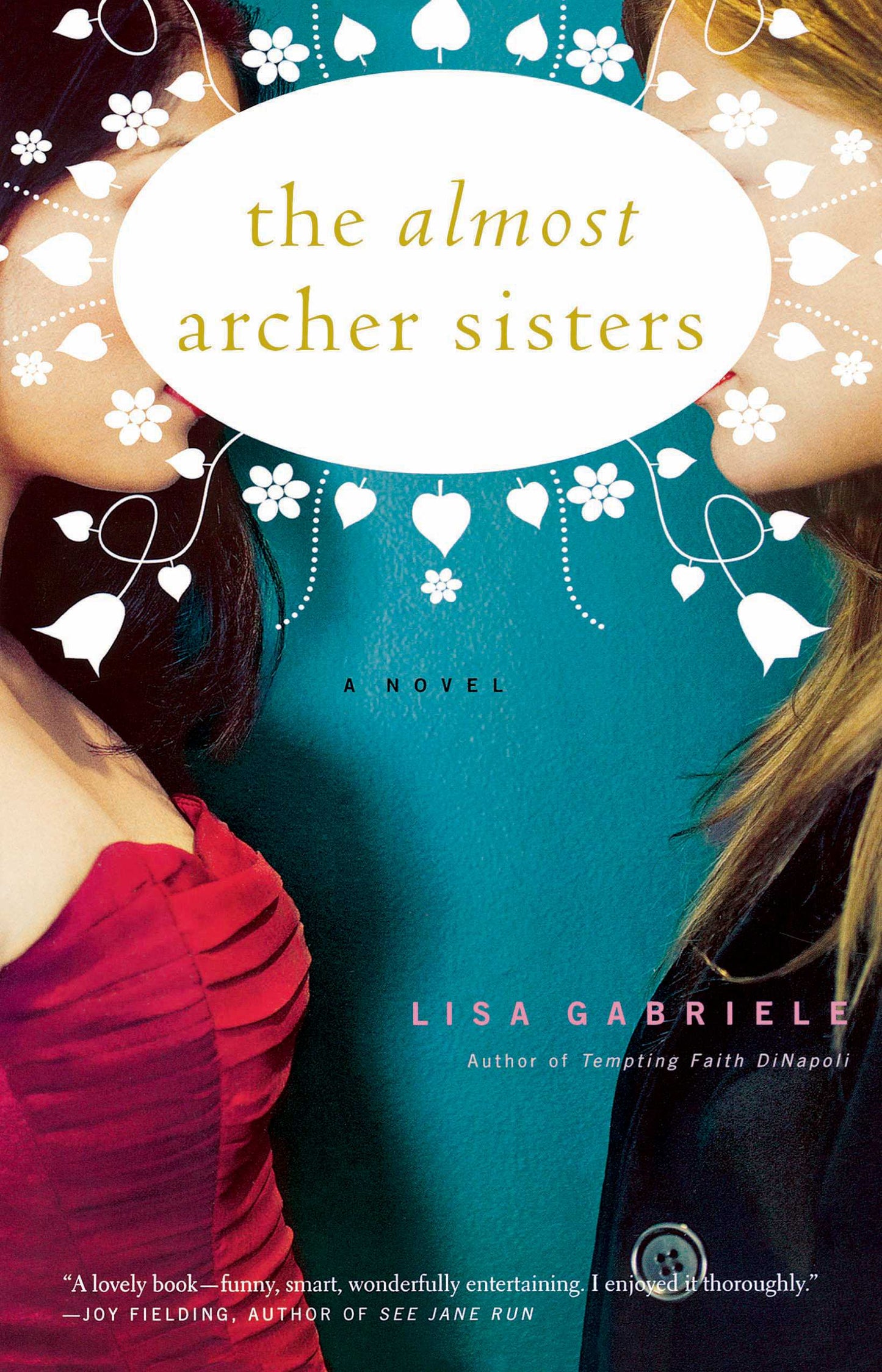 Almost Archer Sisters: A Novel