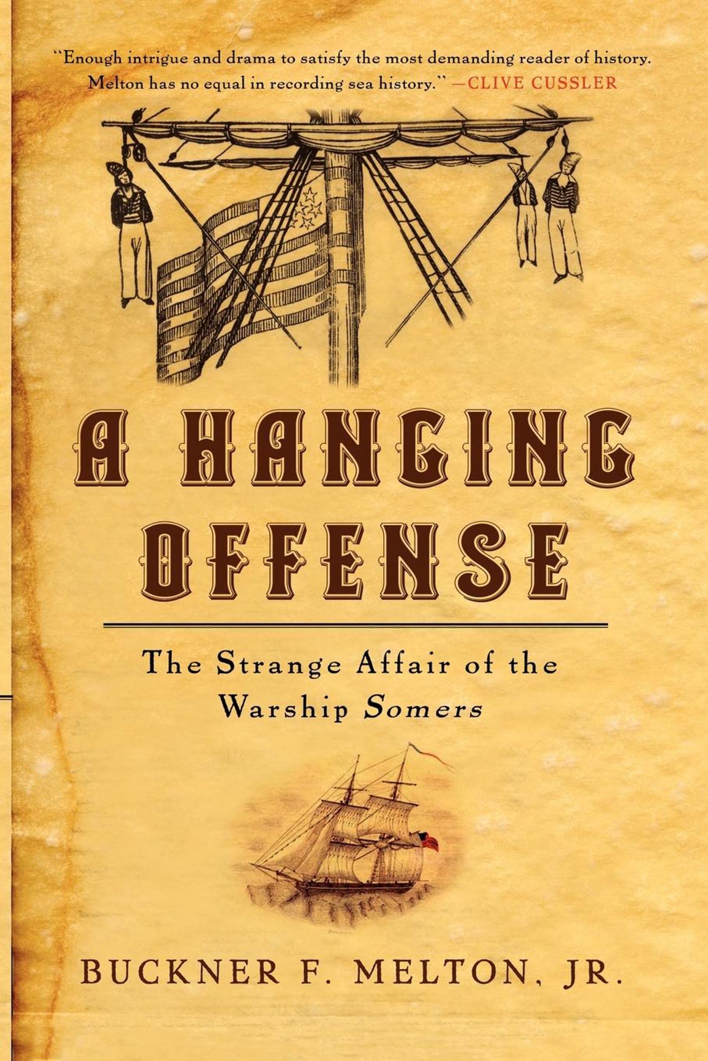 Hanging Offense: The Strange Affair of the Warship Somers