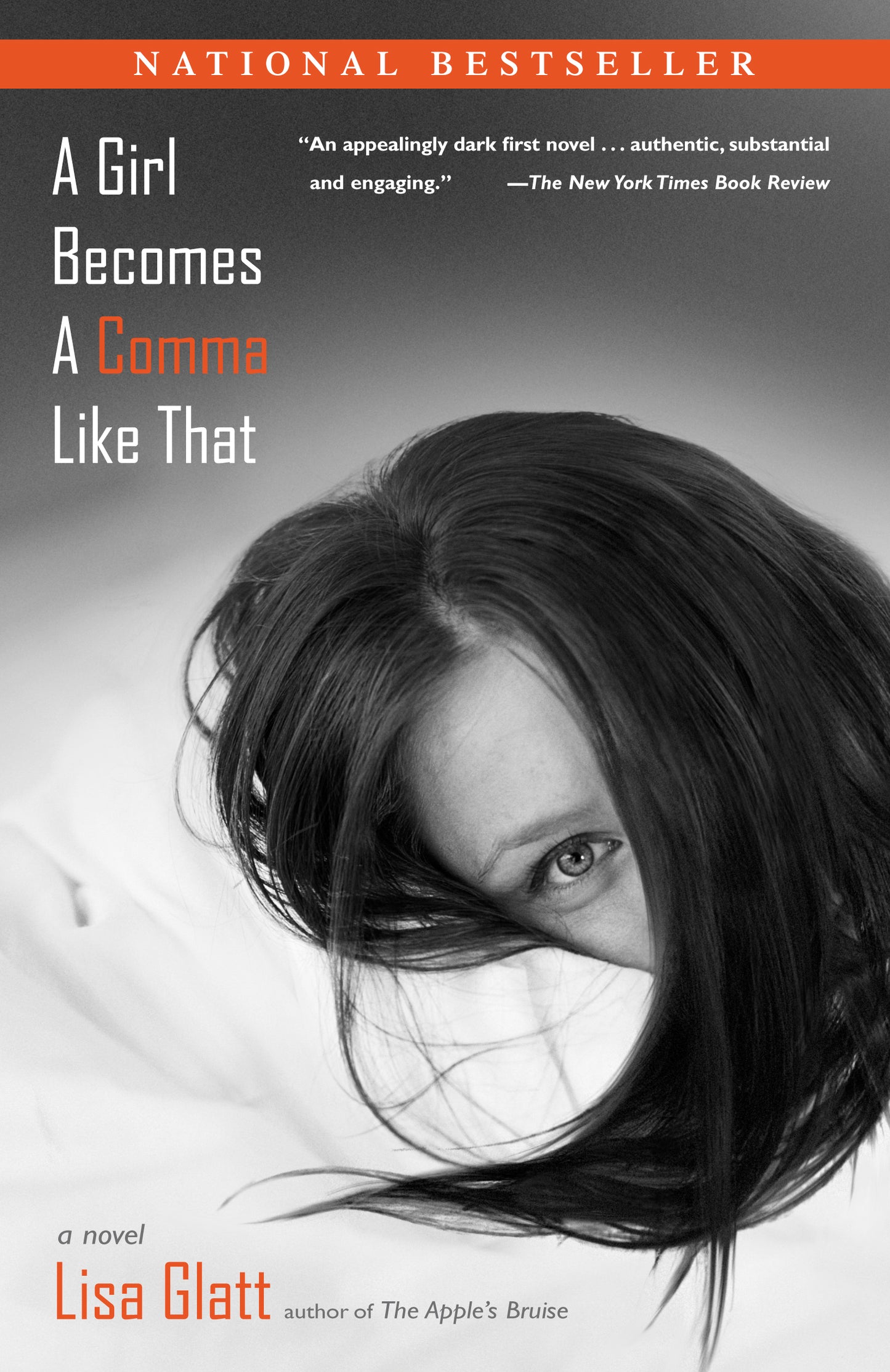 Girl Becomes a Comma Like That: A Novel