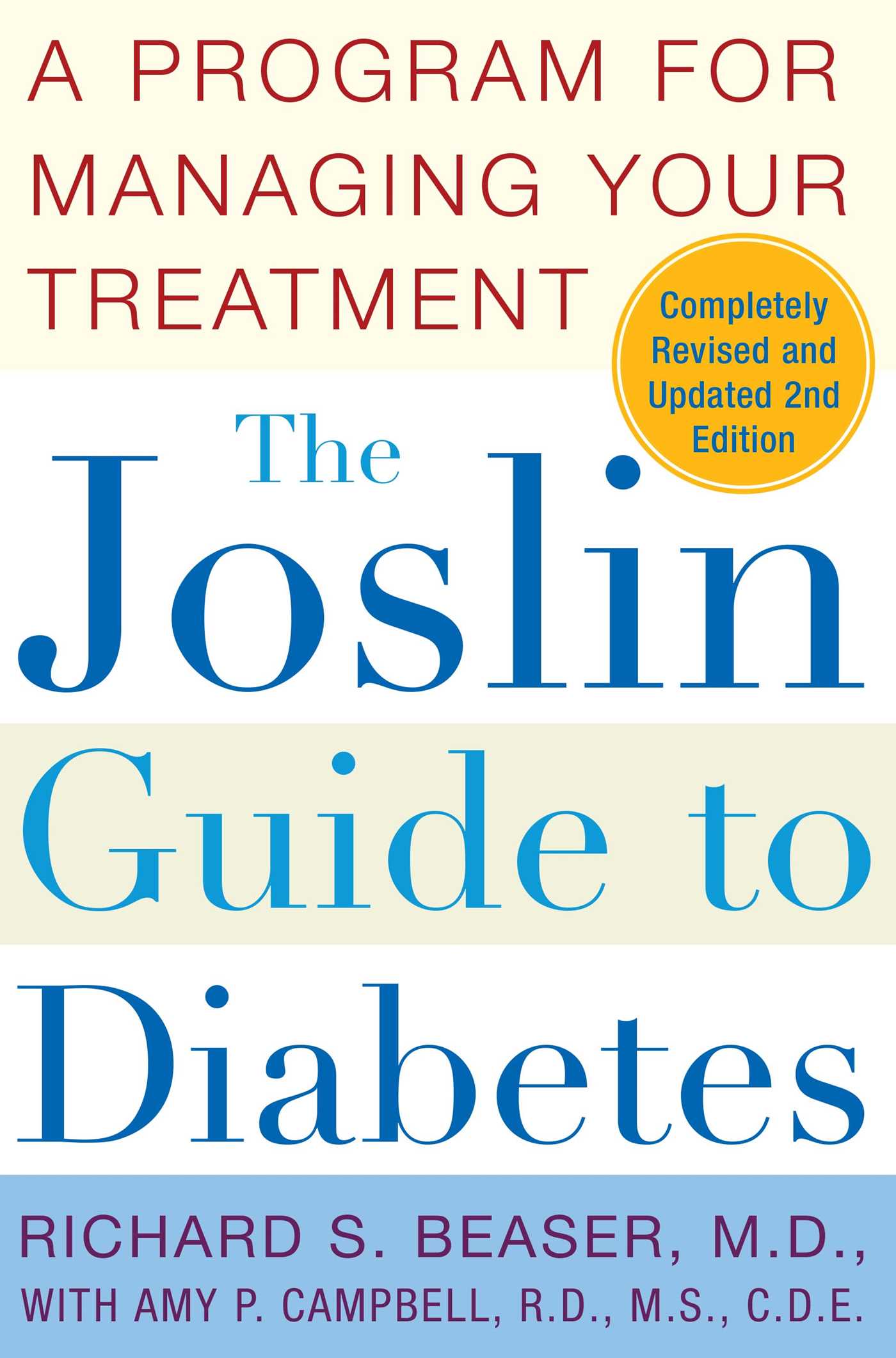 Joslin Guide to Diabetes: A Program for Managing Your Treatment