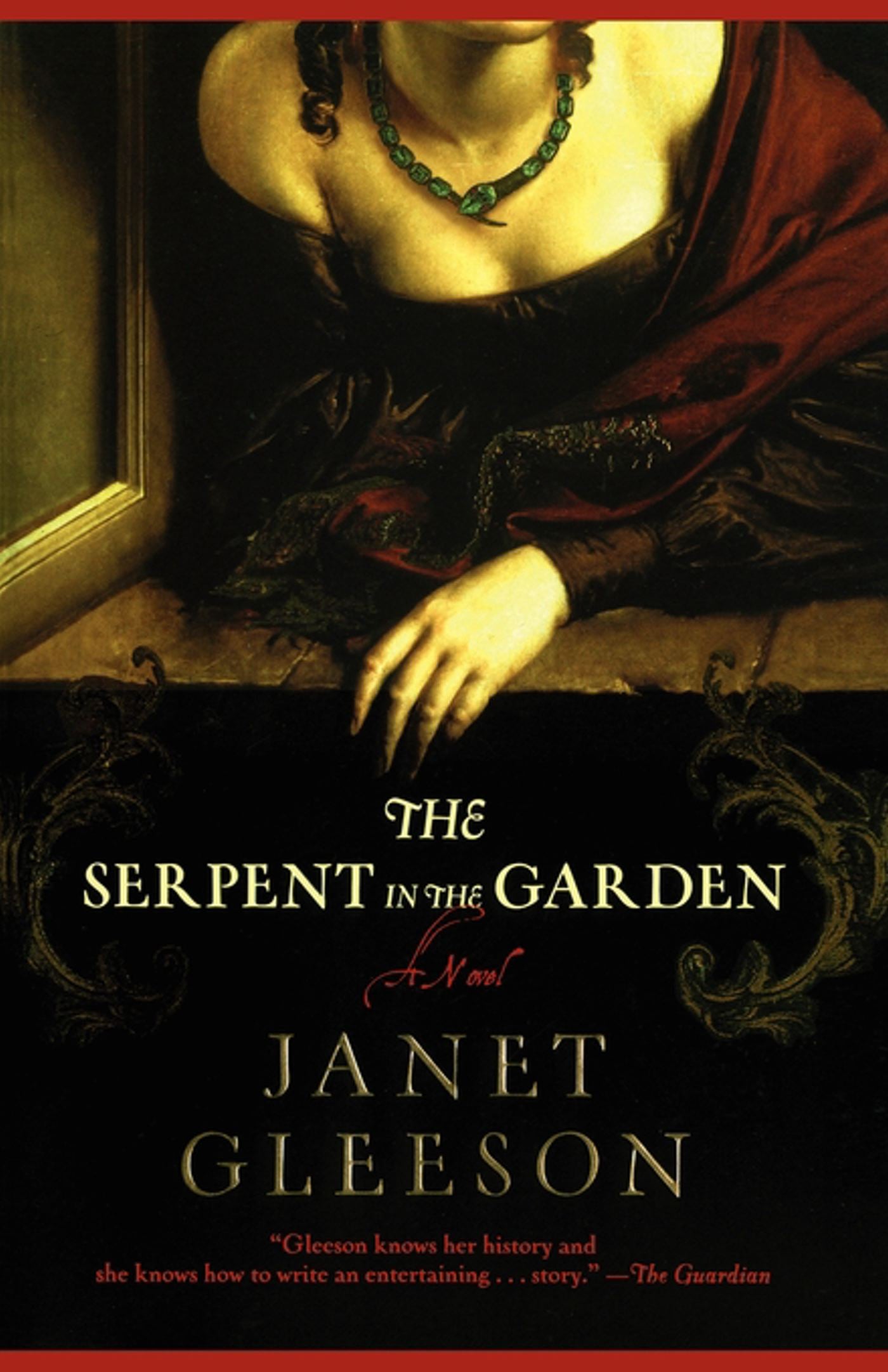 Serpent in the Garden: A Novel