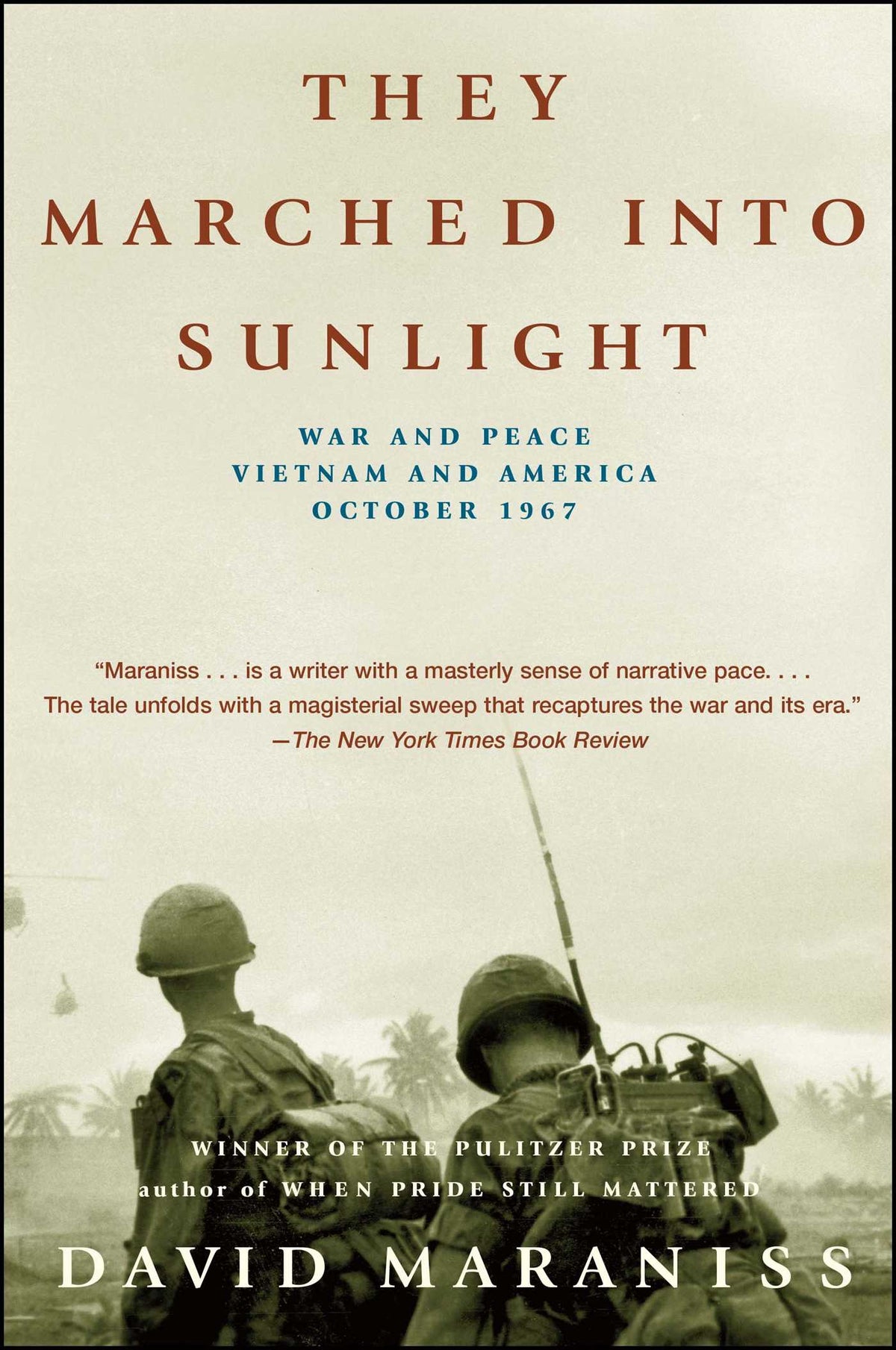 They Marched Into Sunlight