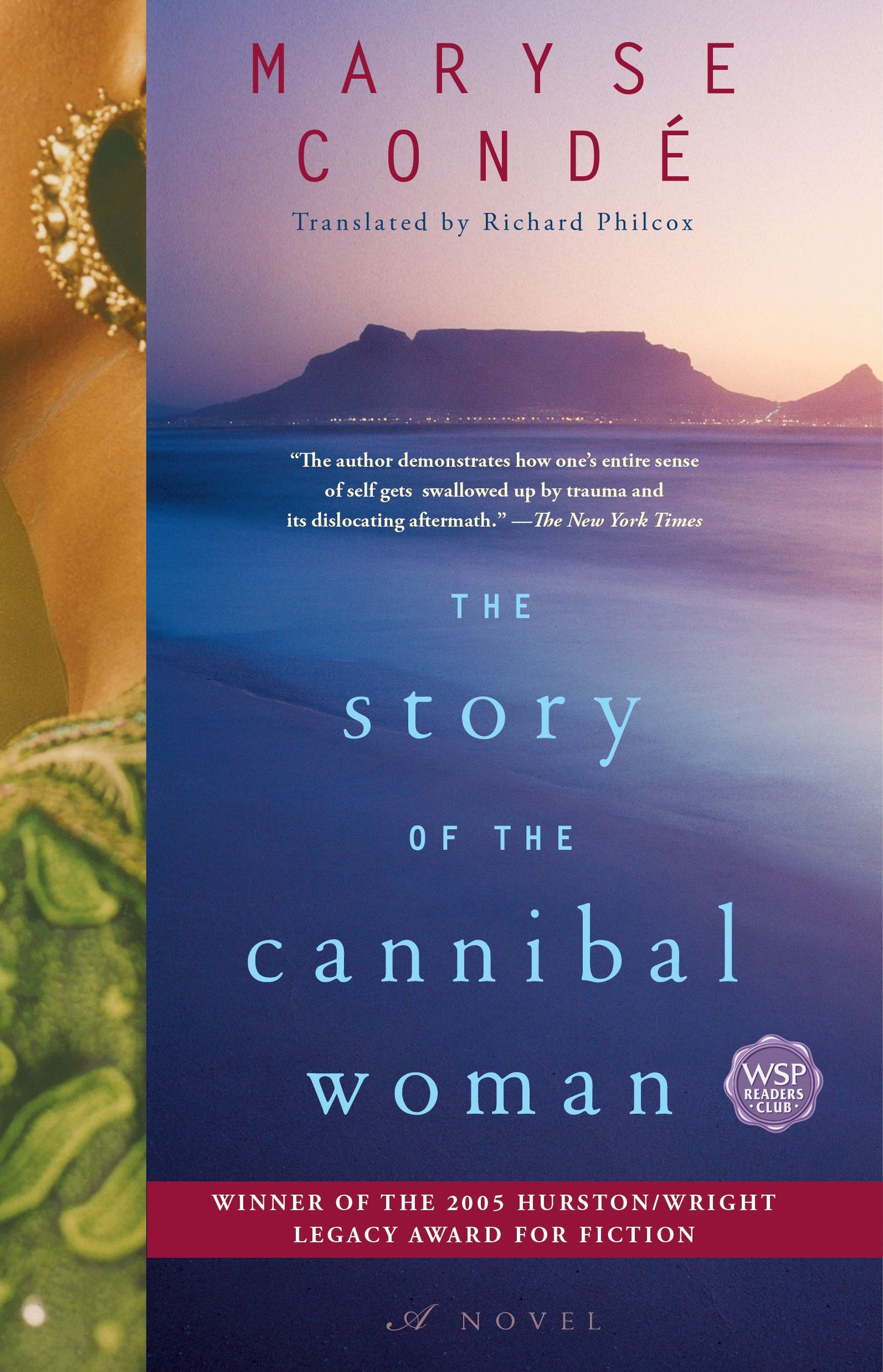 Story of the Cannibal Woman: A Novel