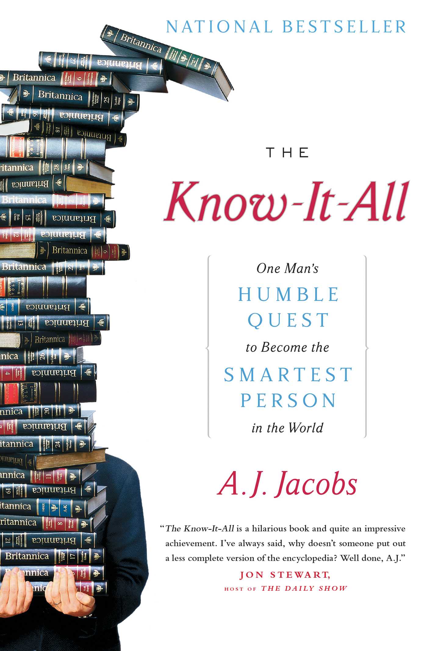 Know-It-All: One Man's Humble Quest to Become the Smartest Person in the World