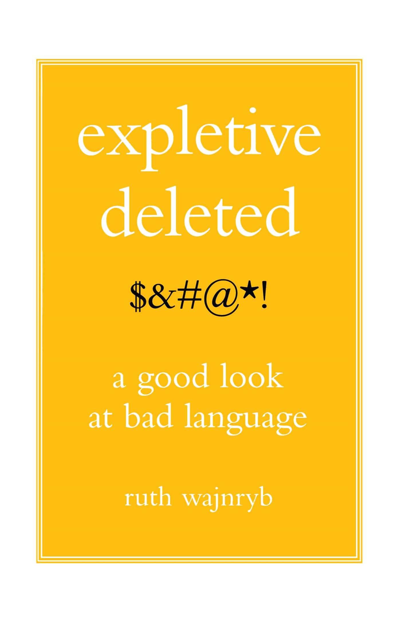 Expletive Deleted