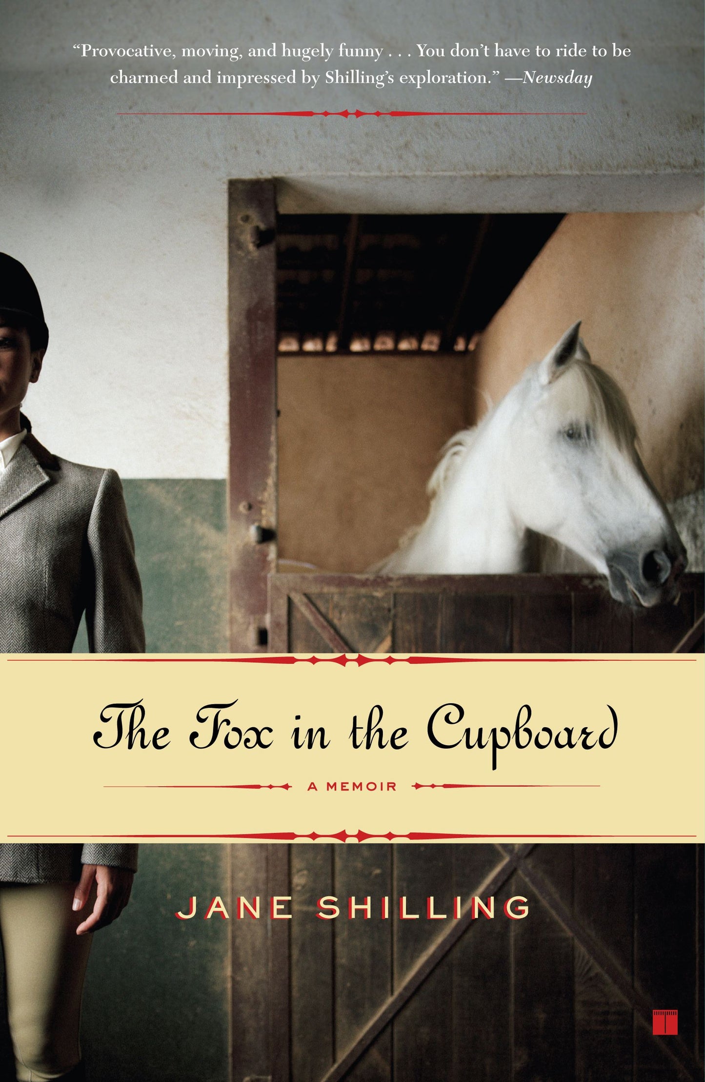 Fox In the Cupboard: A Memoir