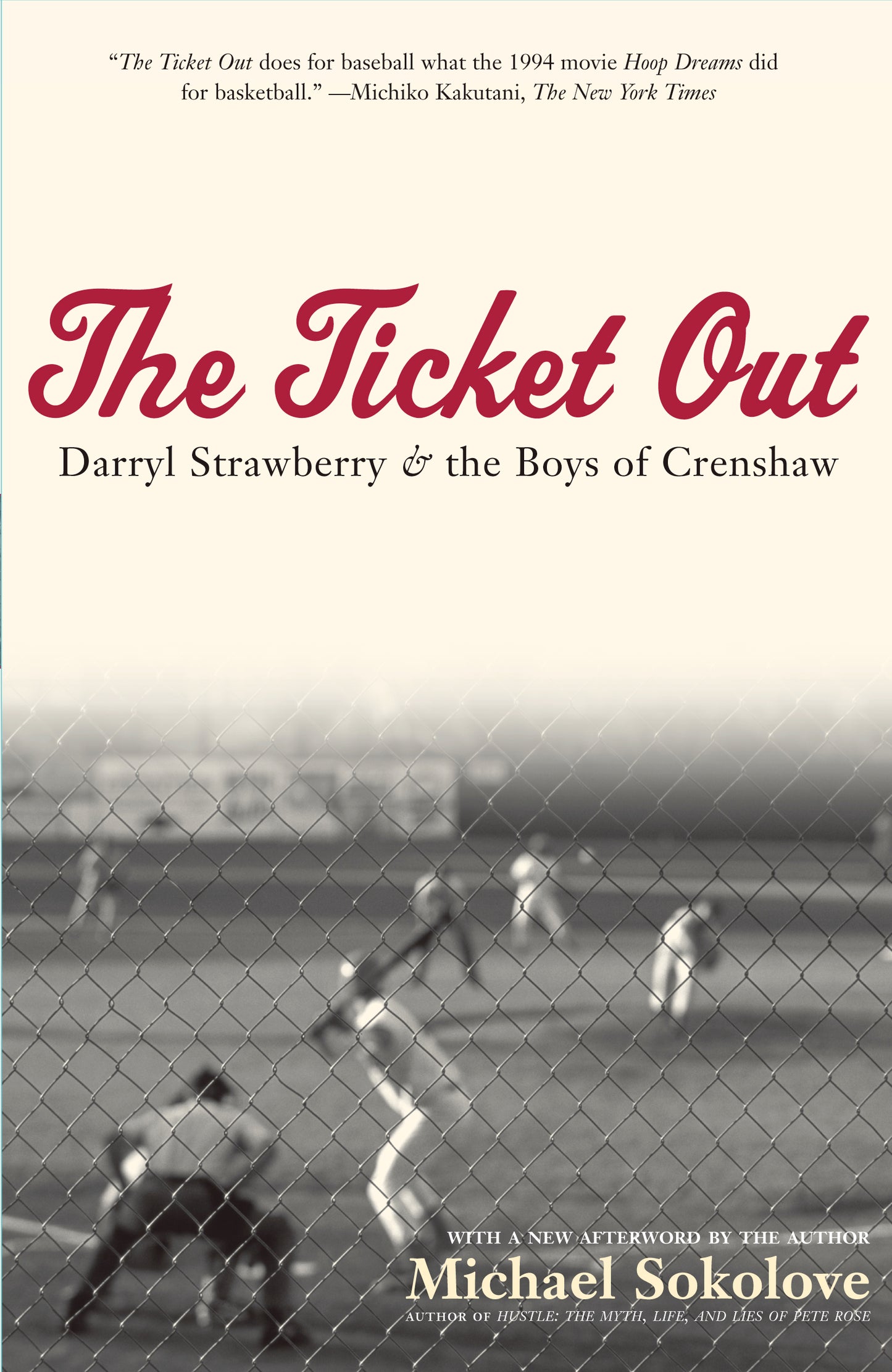 Ticket Out: Darryl Strawberry and the Boys of Crenshaw