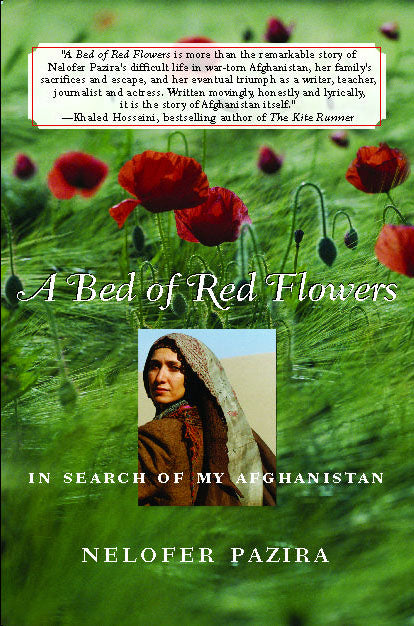 Bed of Red Flowers: In Search of My Afghanistan