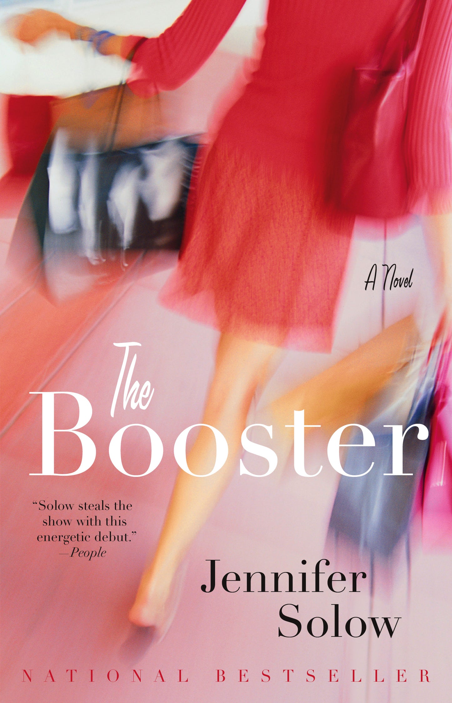 Booster: A Novel