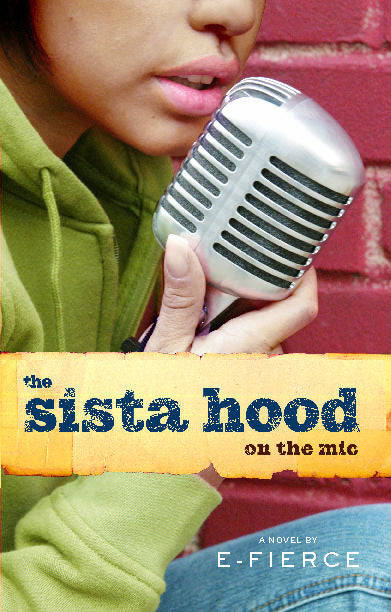 Sista Hood: On the Mic