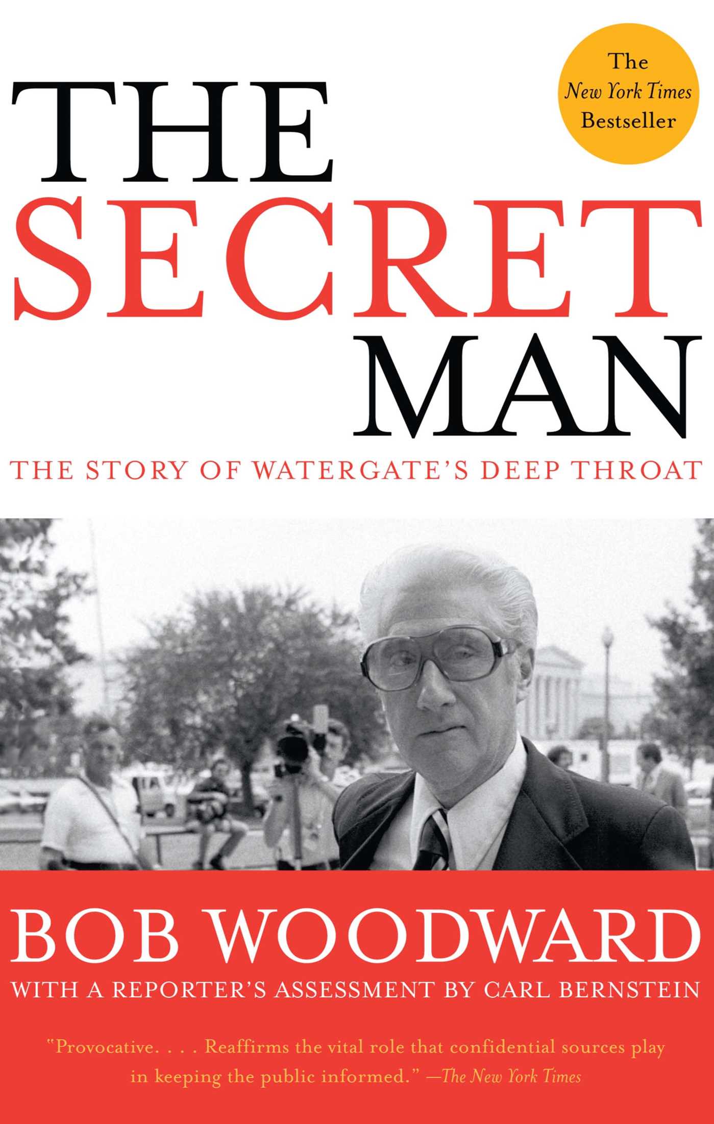 Secret Man: The Story of Watergate's Deep Throat