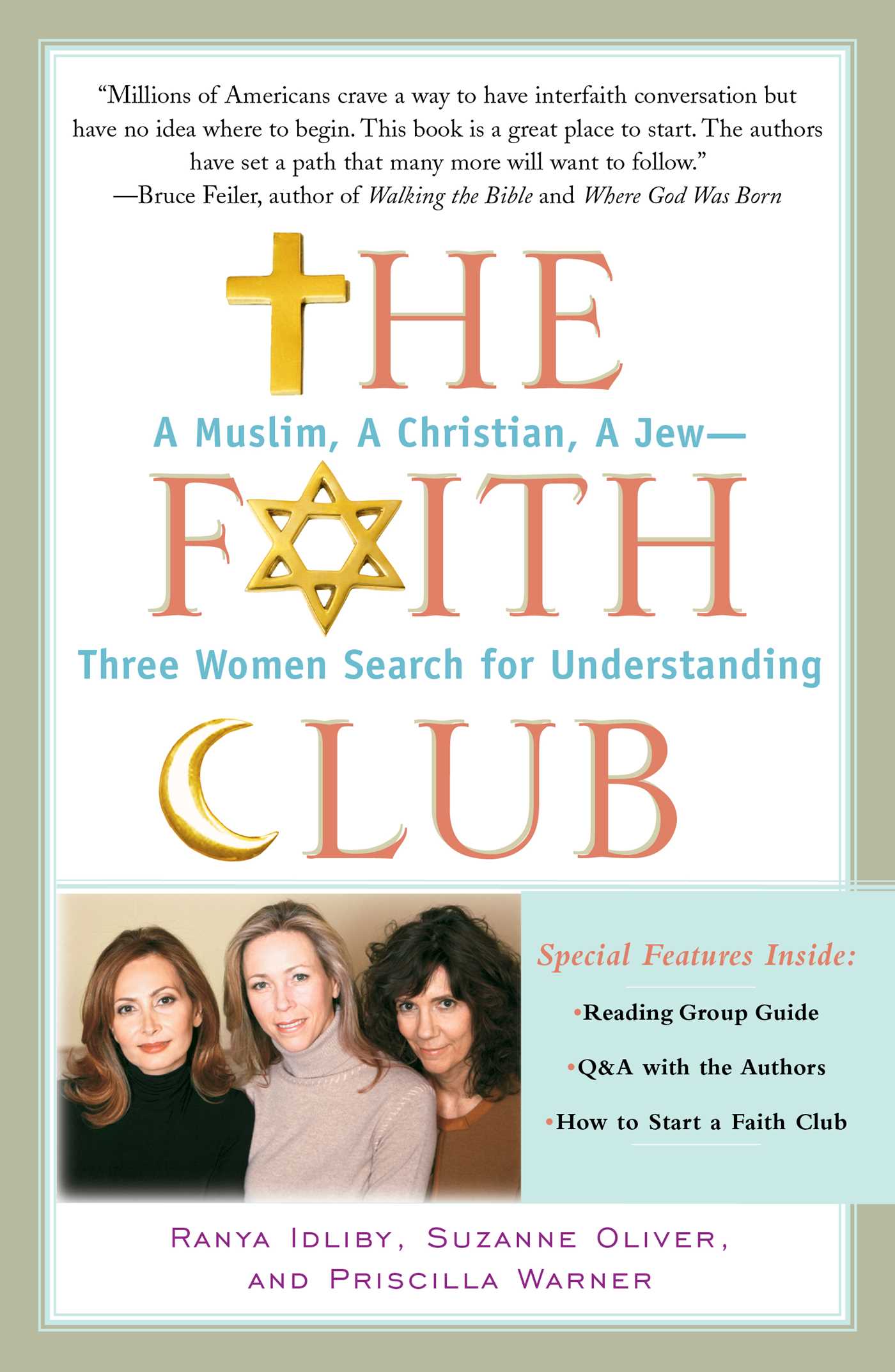 Faith Club: A Muslim, A Christian, A Jew-- Three Women Search for Understanding