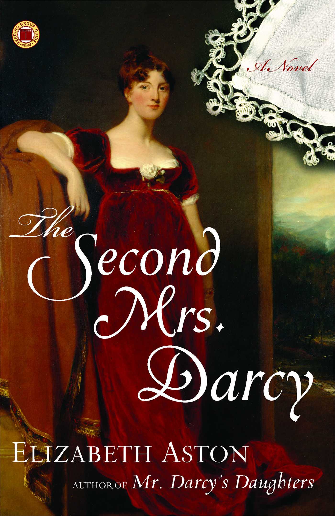 Second Mrs. Darcy: A Novel