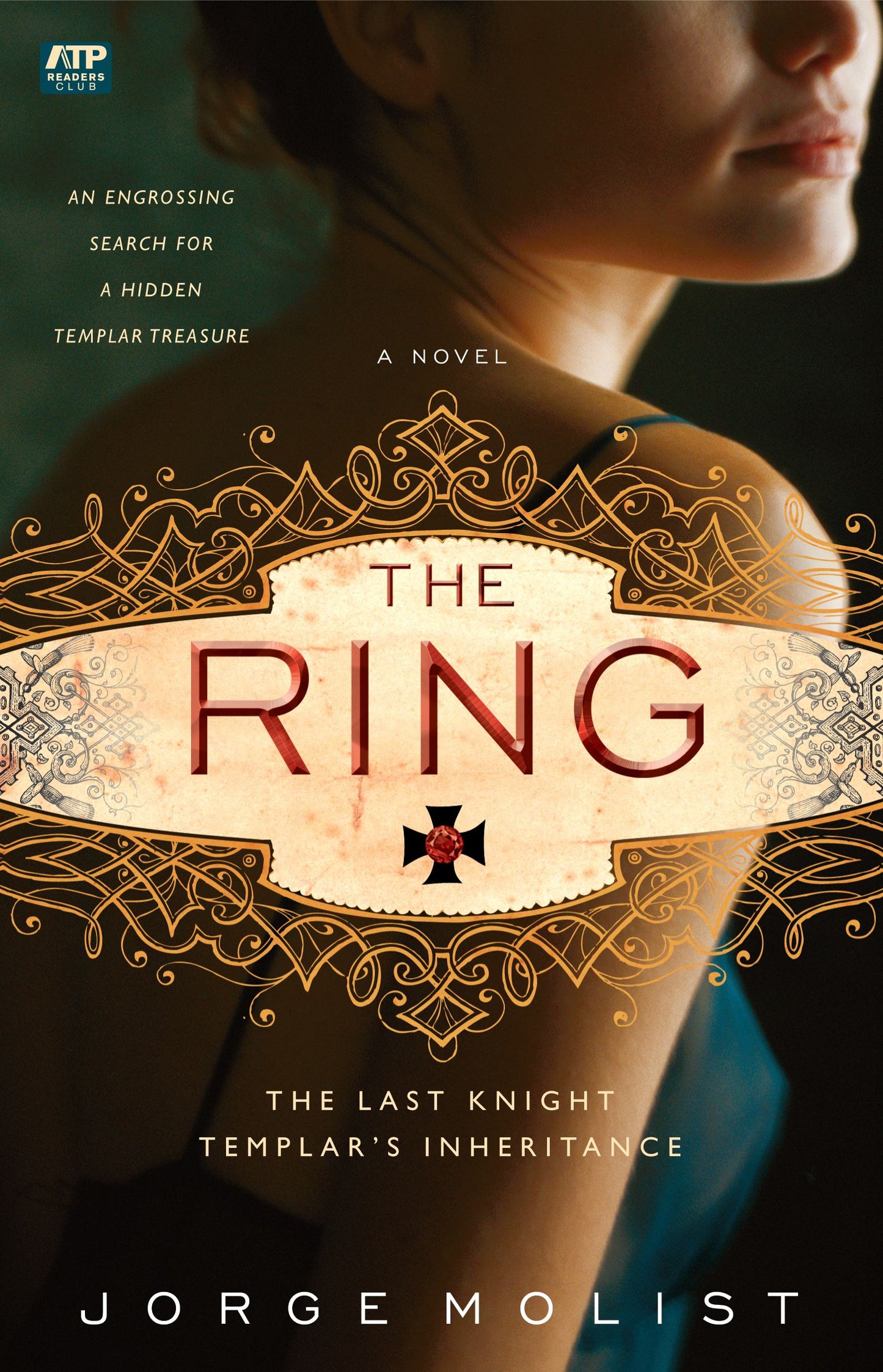 Ring: The Last Knight Templar's Inheritance