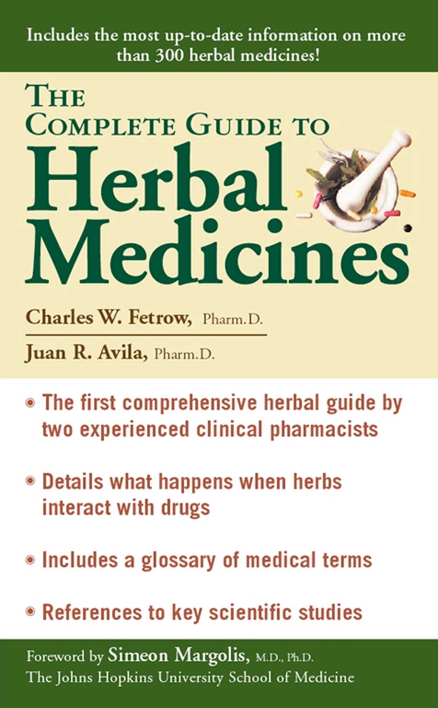 Complete Guide To Herbal Medicines