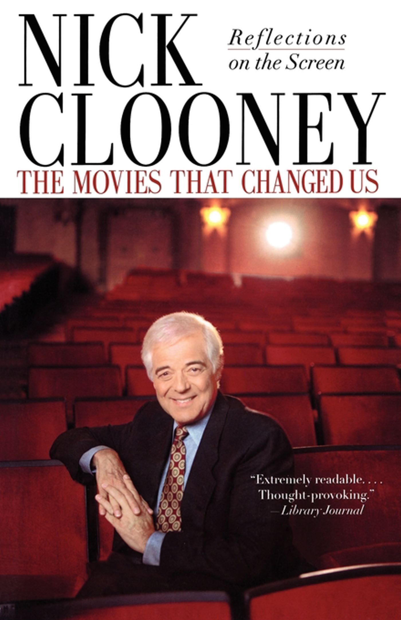 Movies That Changed Us: Reflections on the Screen