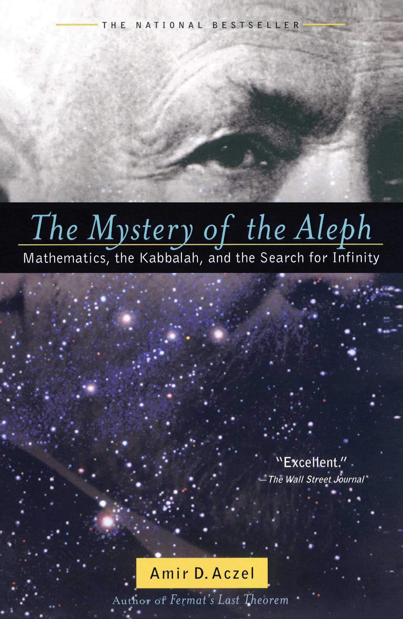 Mystery of the Aleph: Mathematics, the Kabbalah, and the Search for Infinity