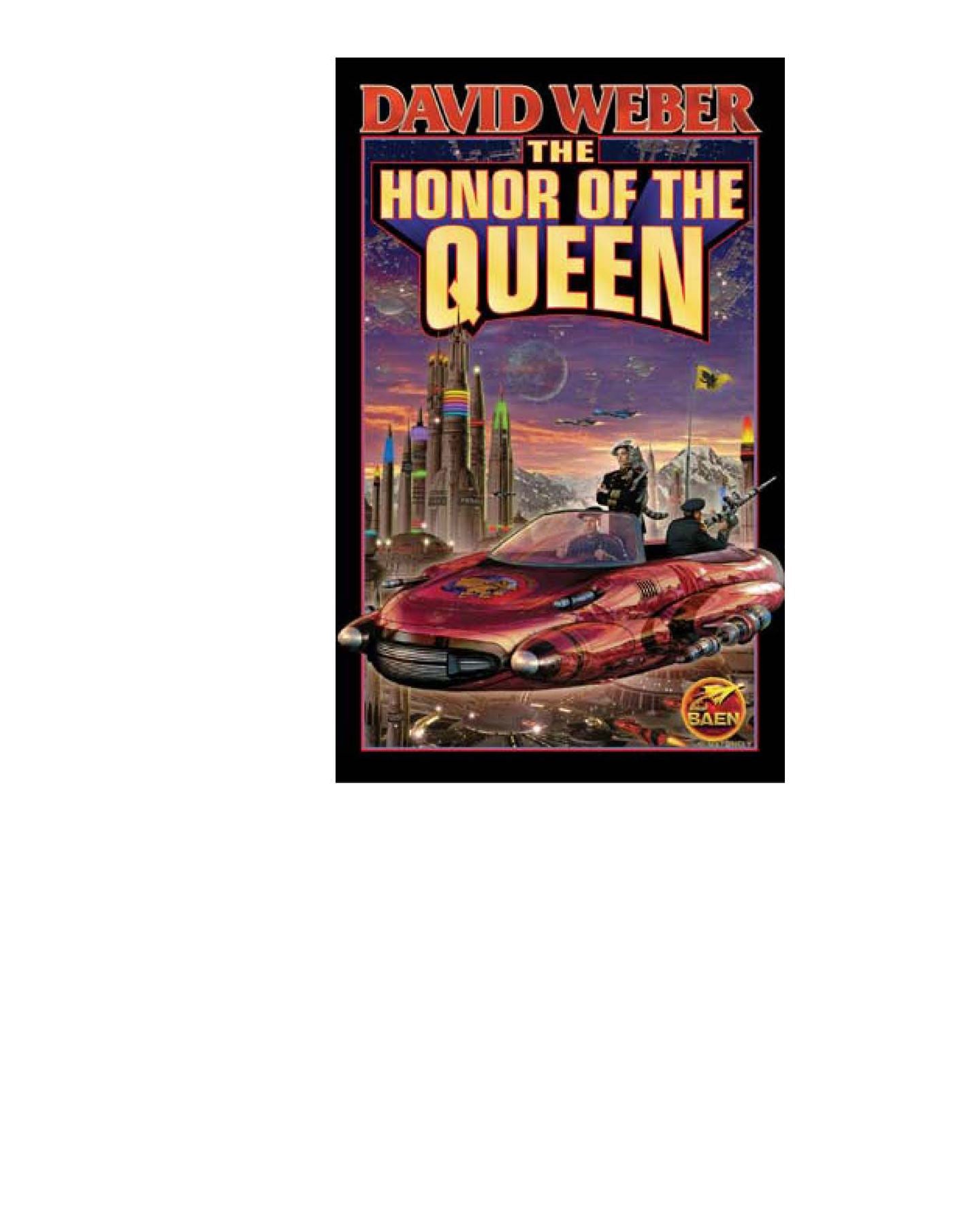 Honor of the Queen
