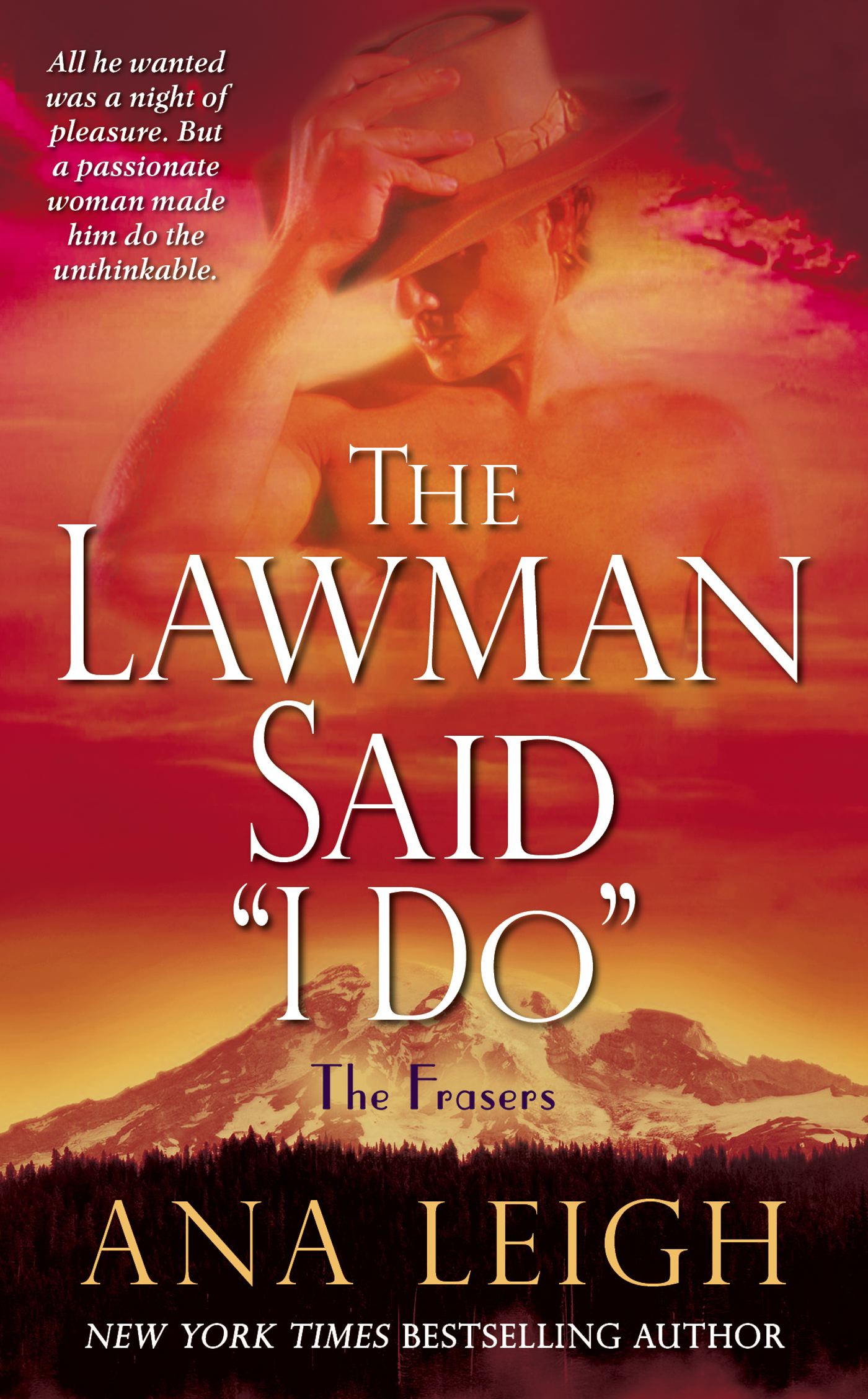 Lawman Said "I Do": The Frasers