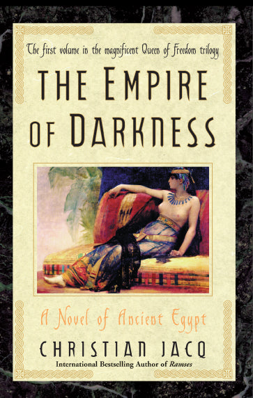 Empire of Darkness: A Novel of Ancient Egypt