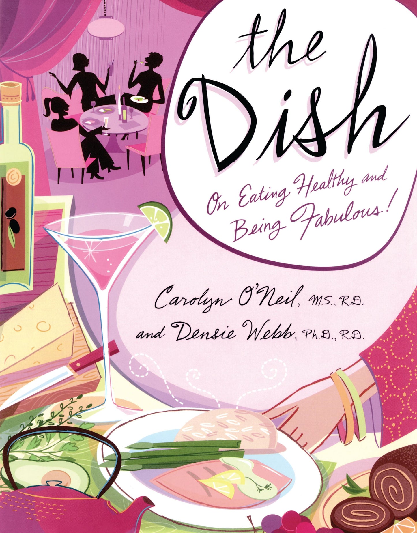 Dish: On Eating Healthy and Being Fabulous!