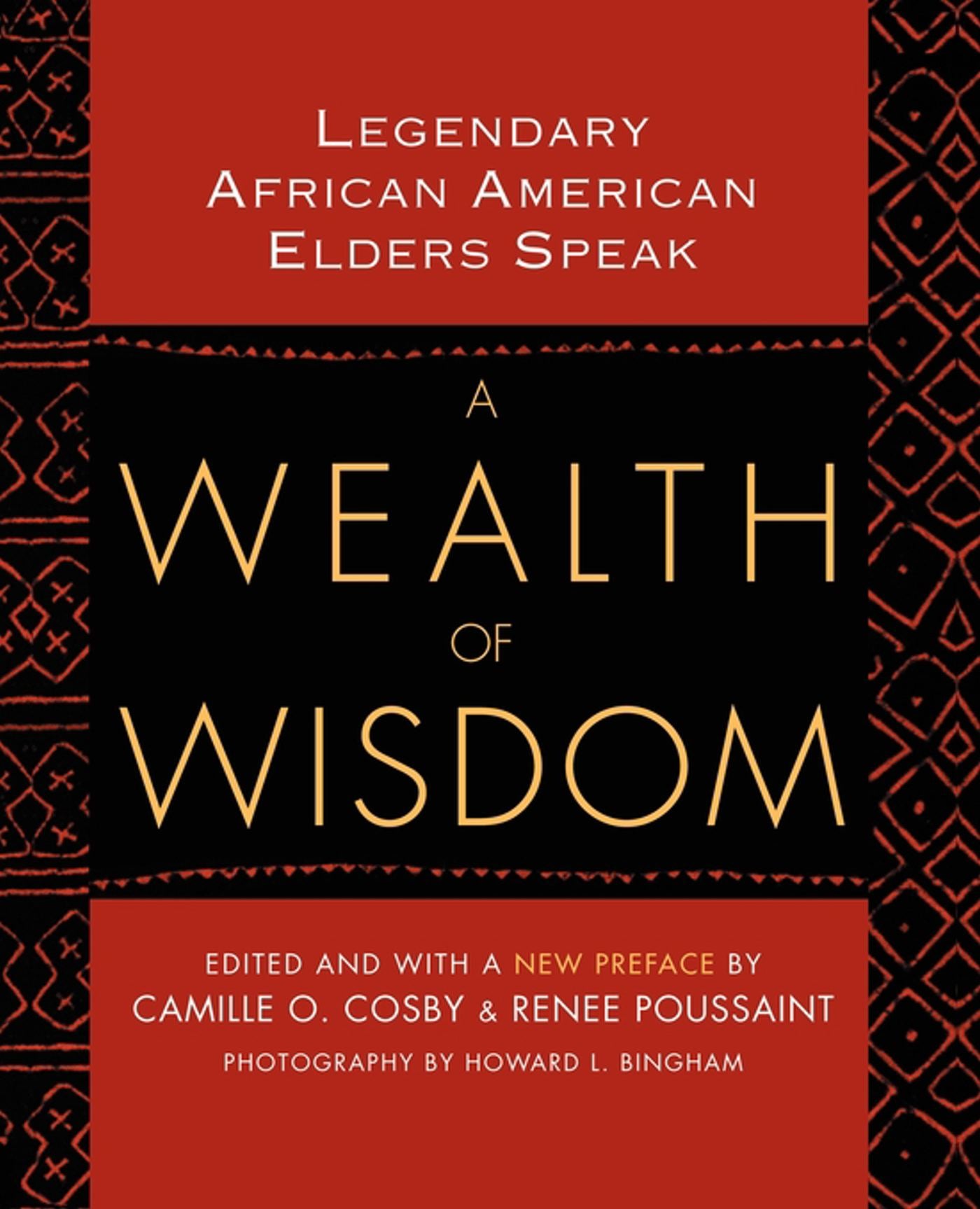Wealth of Wisdom: Legendary African American Elders Speak
