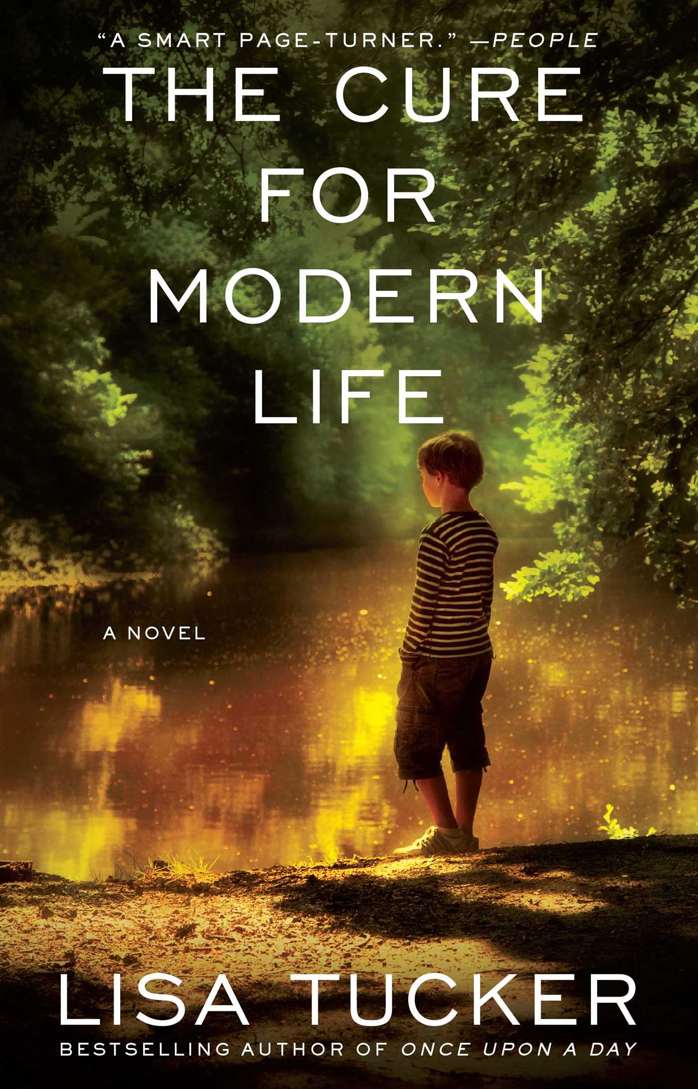 Cure for Modern Life: A Novel