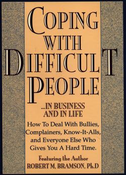 Coping With Difficult People