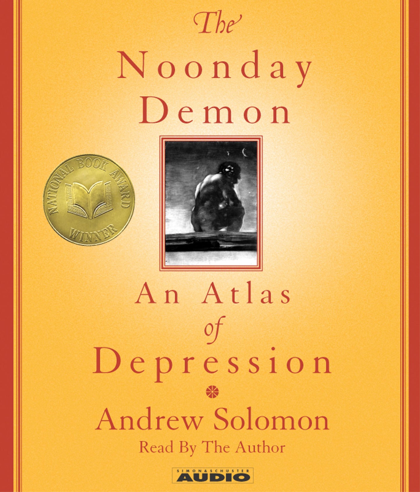 Noonday Demon: An Atlas Of Depression