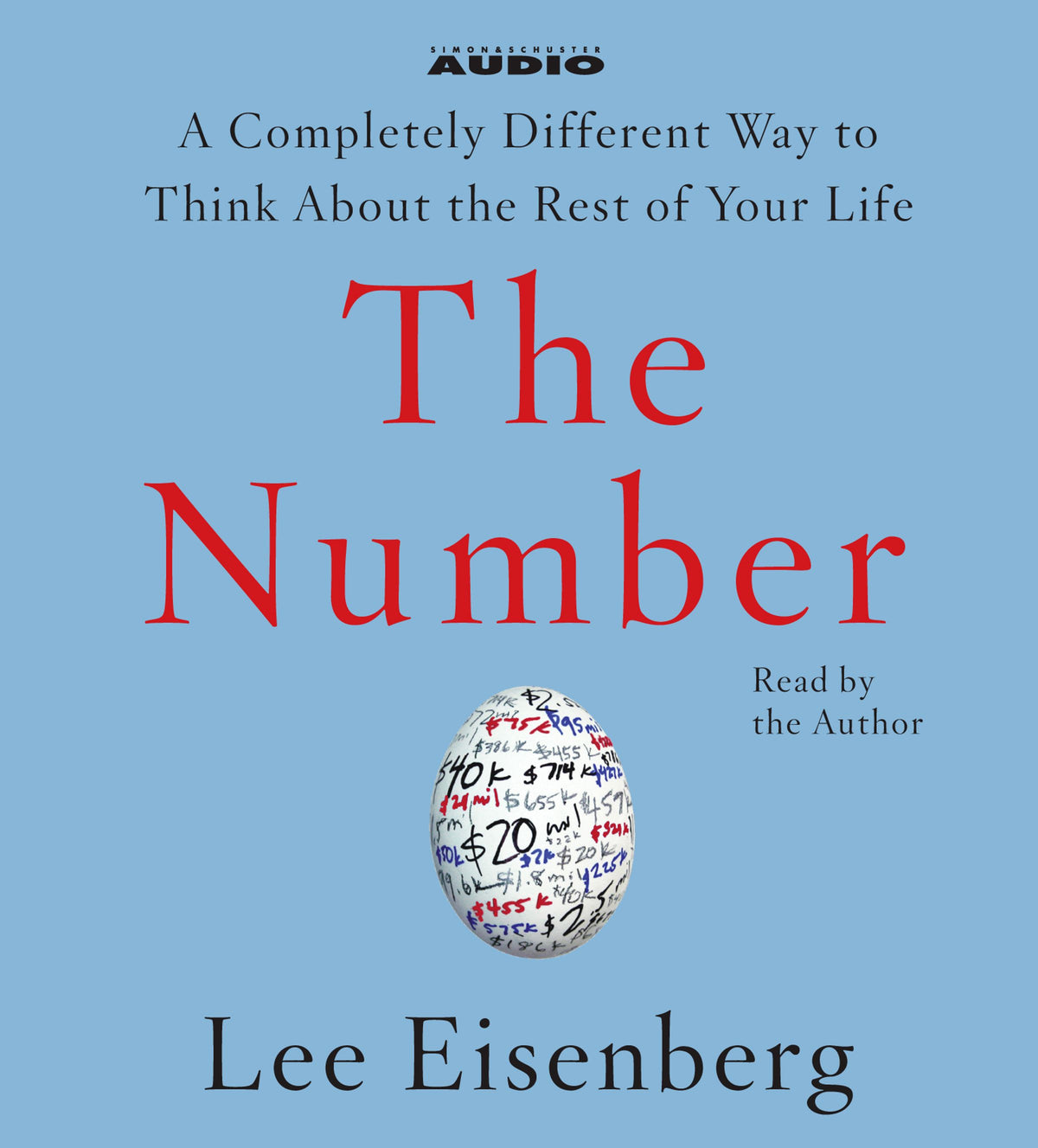 Number: A Completely Different Way to Think About the Rest of Your Life