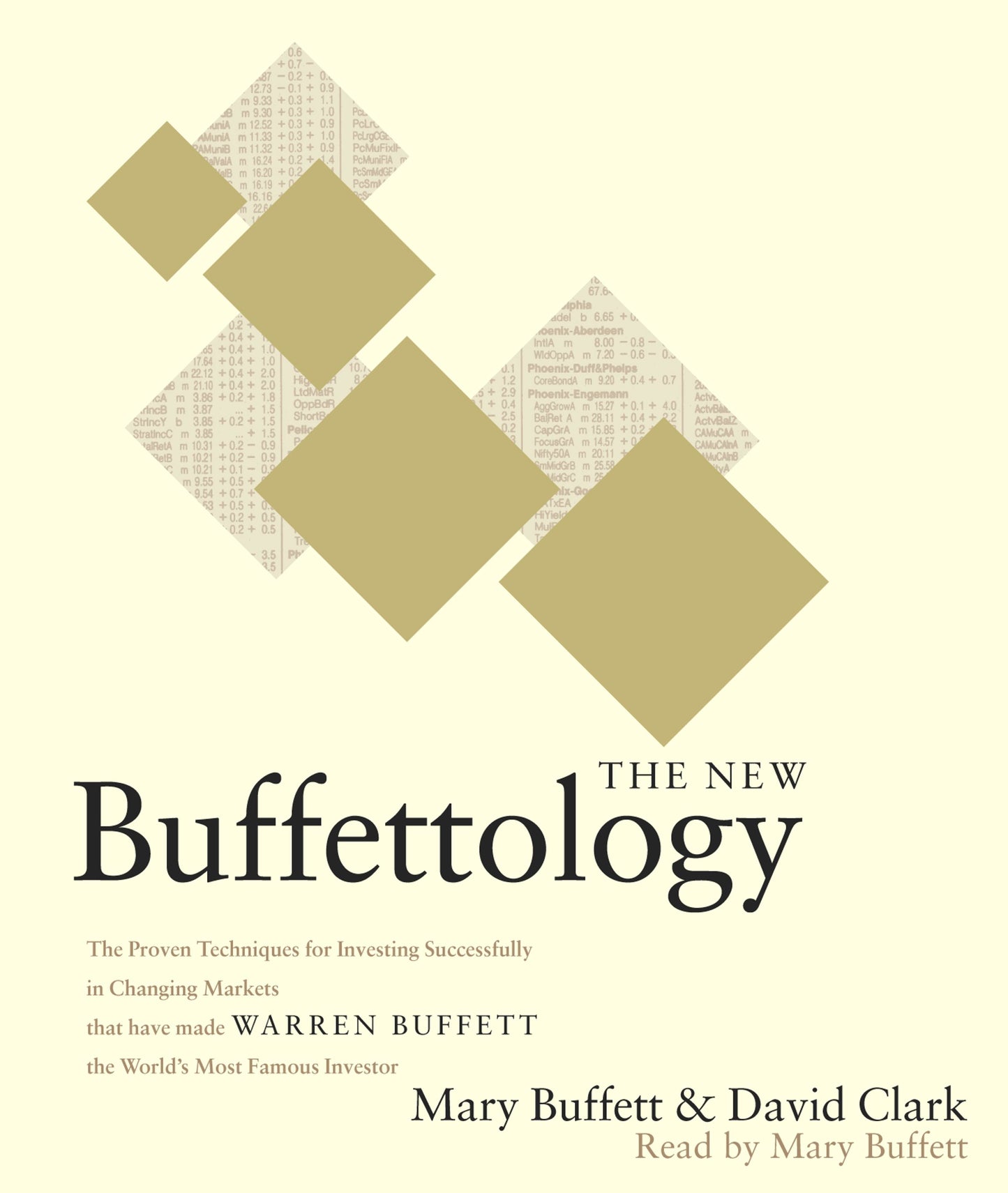 New Buffettology: How Warren Buffett Got and Stayed Rich in Markets Like This and How You Can Too!