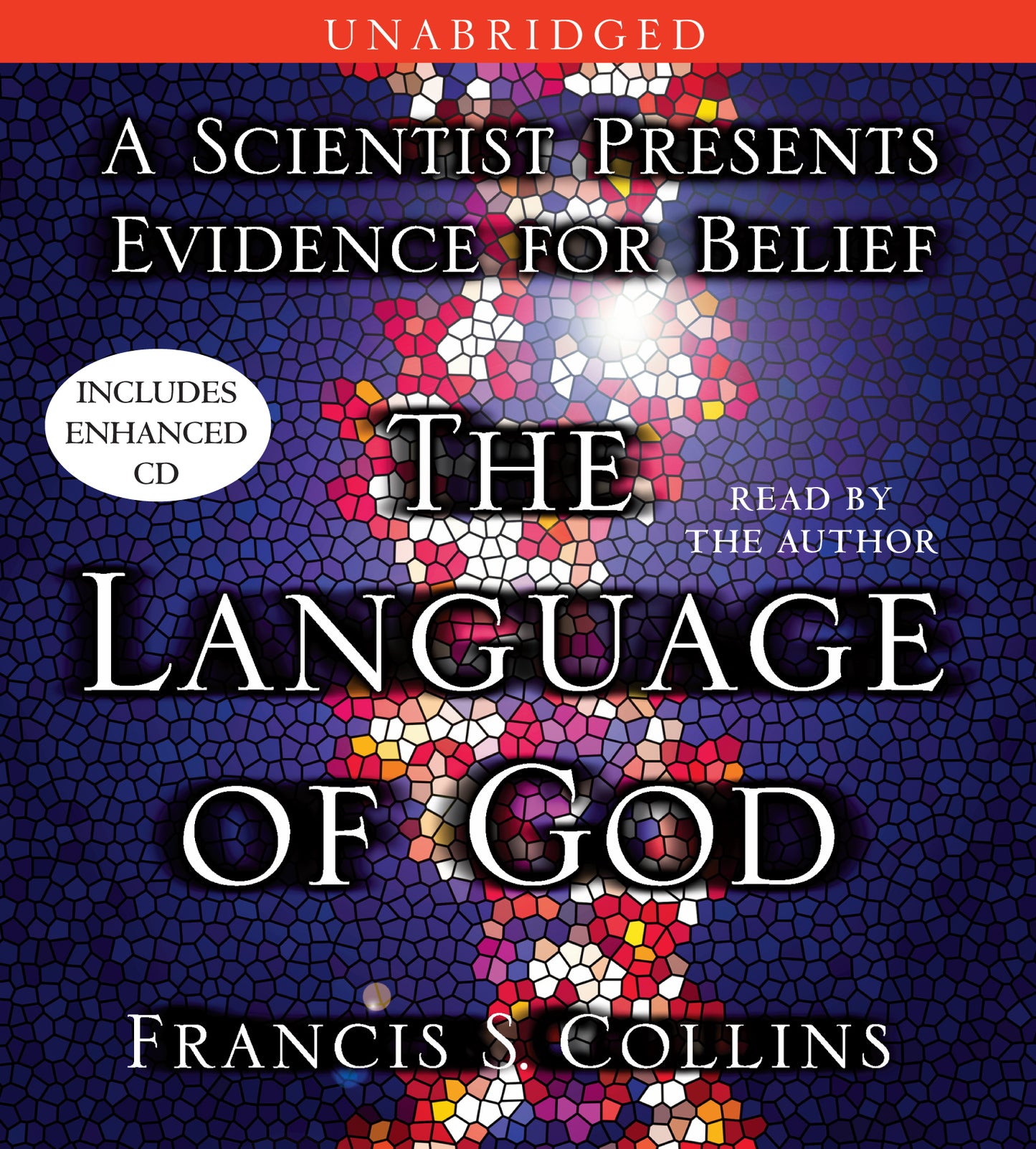 Language of God: A Scientist Presents Evidence for Belief