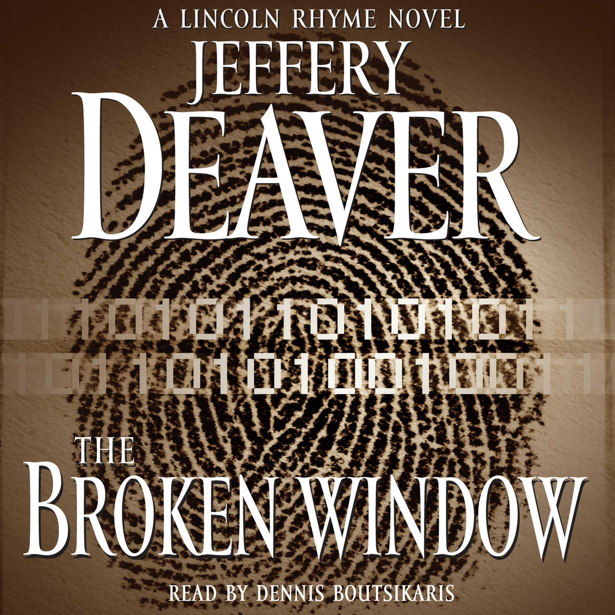 Broken Window: A Lincoln Rhyme Novel
