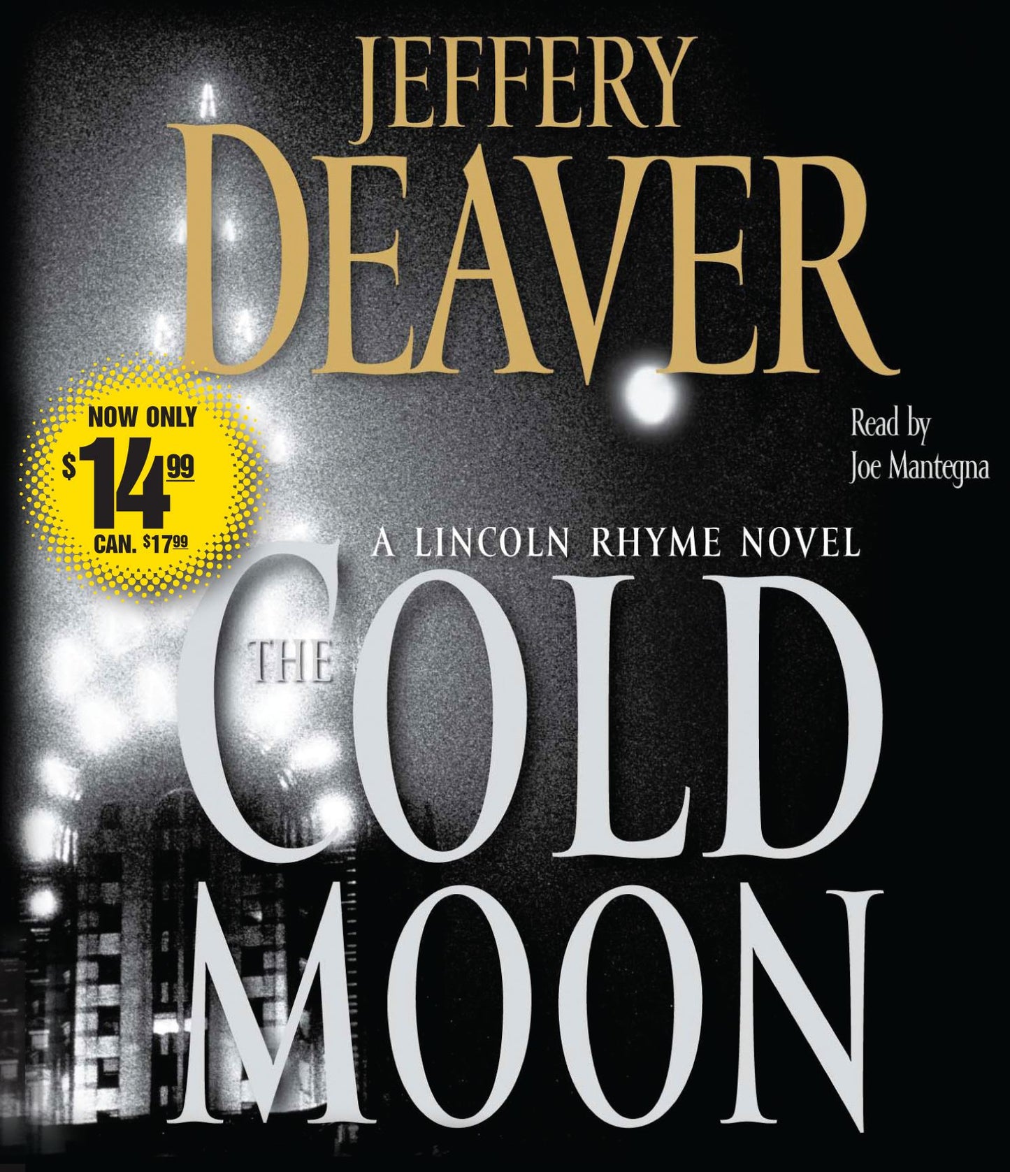 Cold Moon: A Lincoln Rhyme Novel