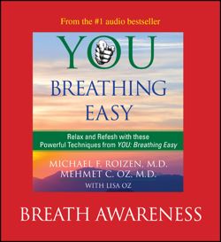 You: Breathing Easy: Breath Awareness