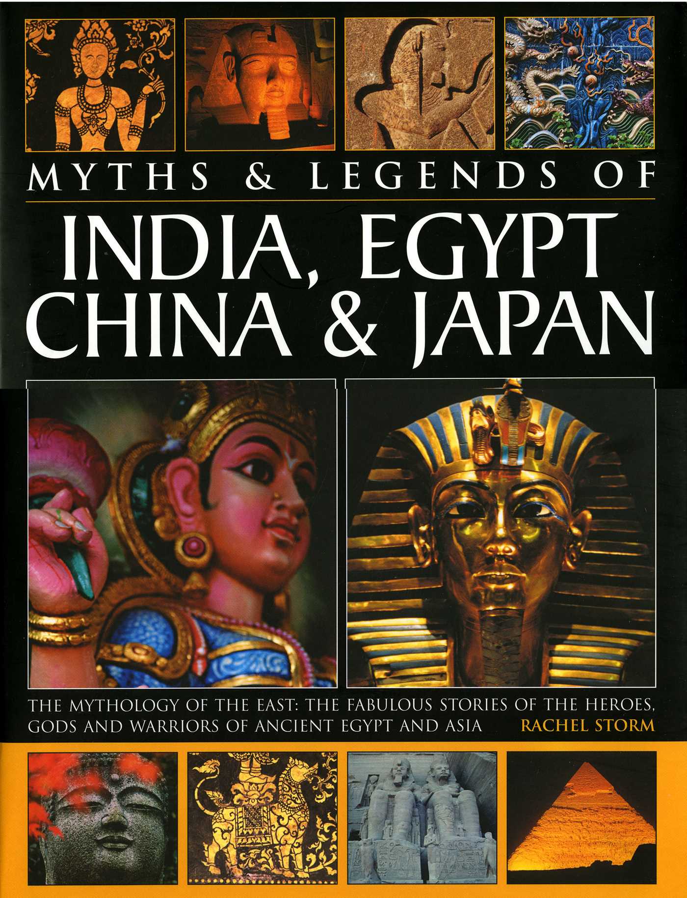 Myths & Legends Of India, Egypt, China & Japan