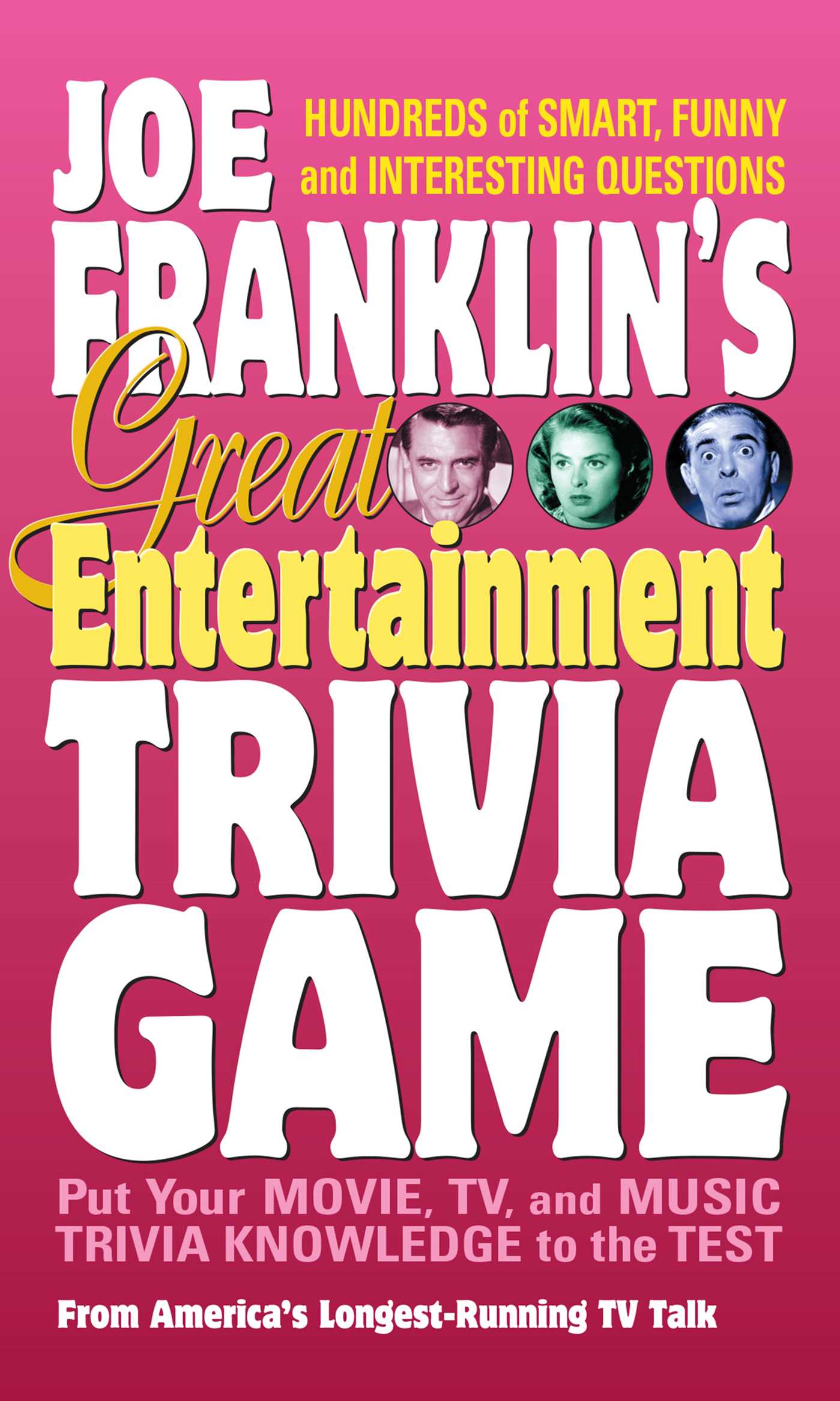 Joe Franklin's Great Entertainment Trivia