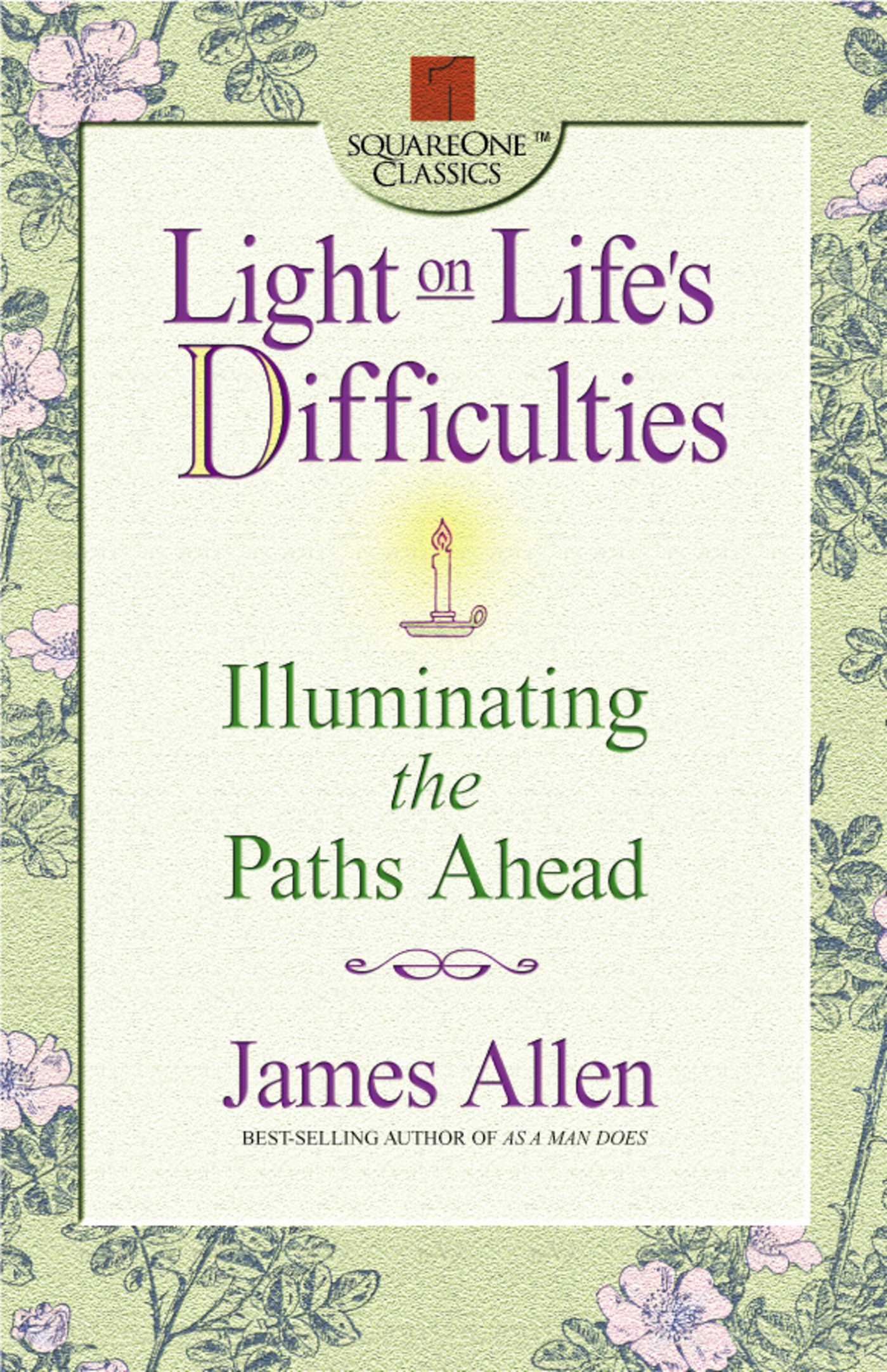 Light on Life's Difficulties