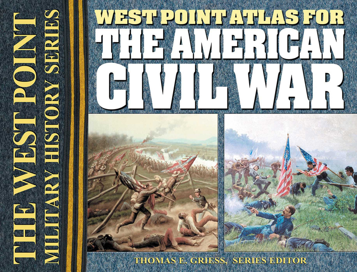West Point Atlas for the American Civil War