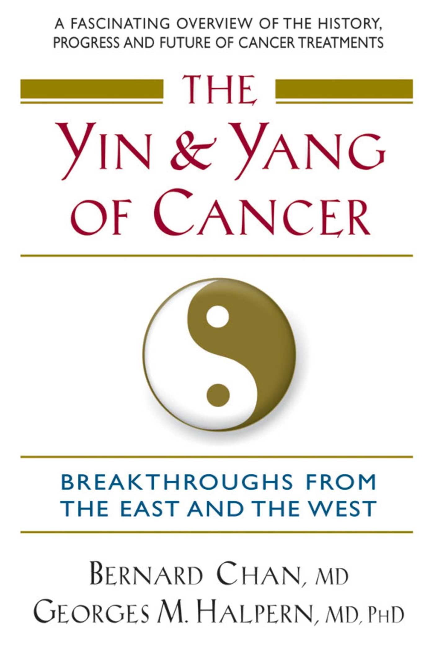 Yin and Yang of Cancer