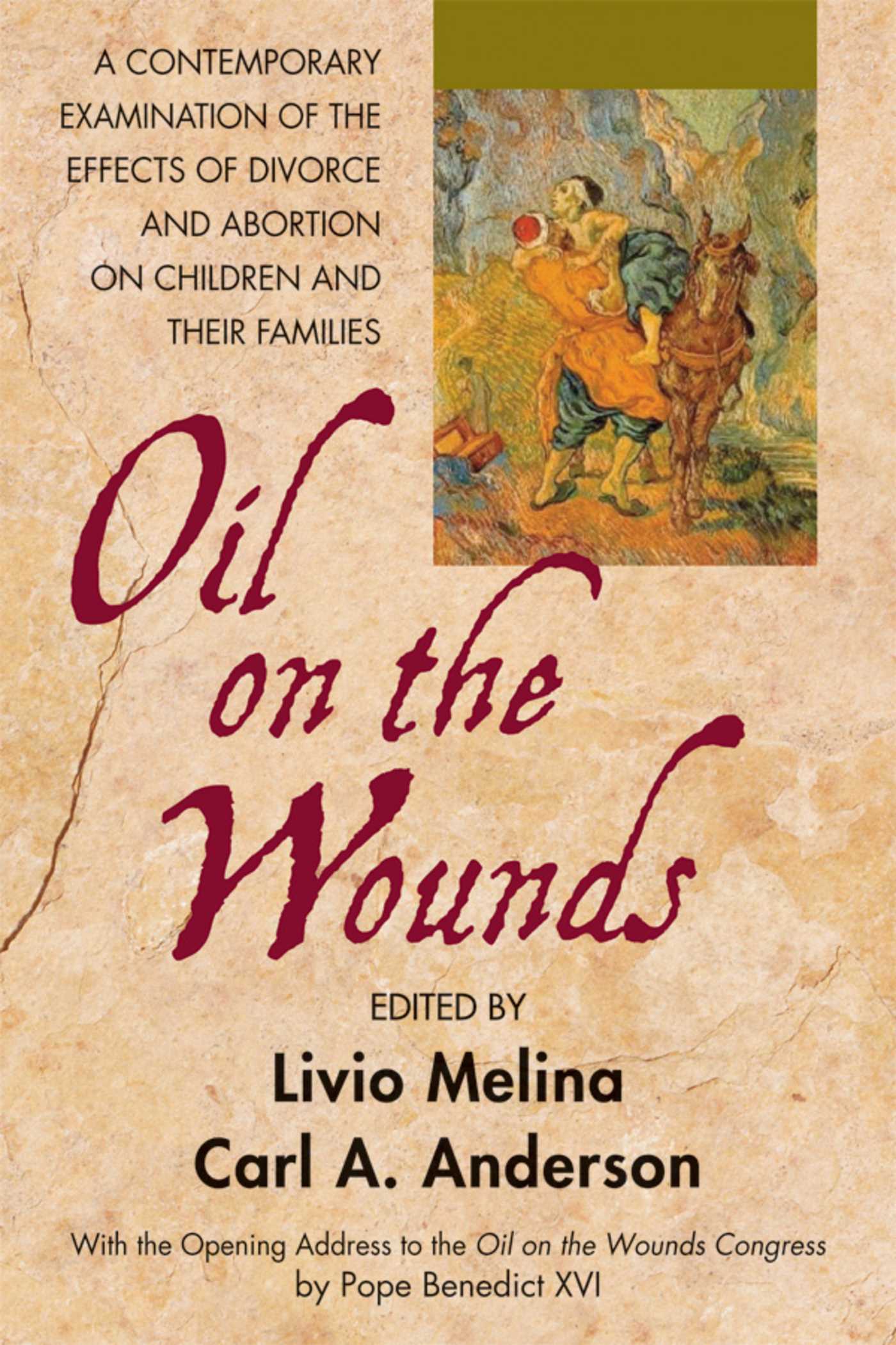 Oil on the Wounds