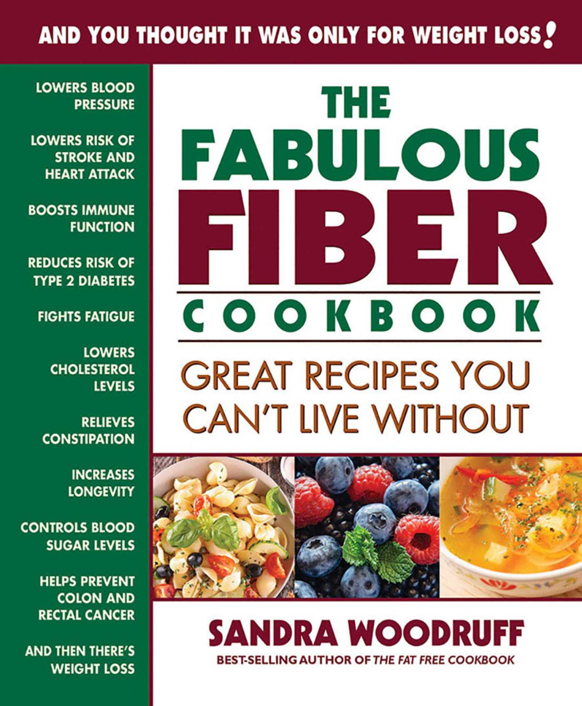 Fabulous Fiber Cookbook: Great Recipes You Can't Live Without