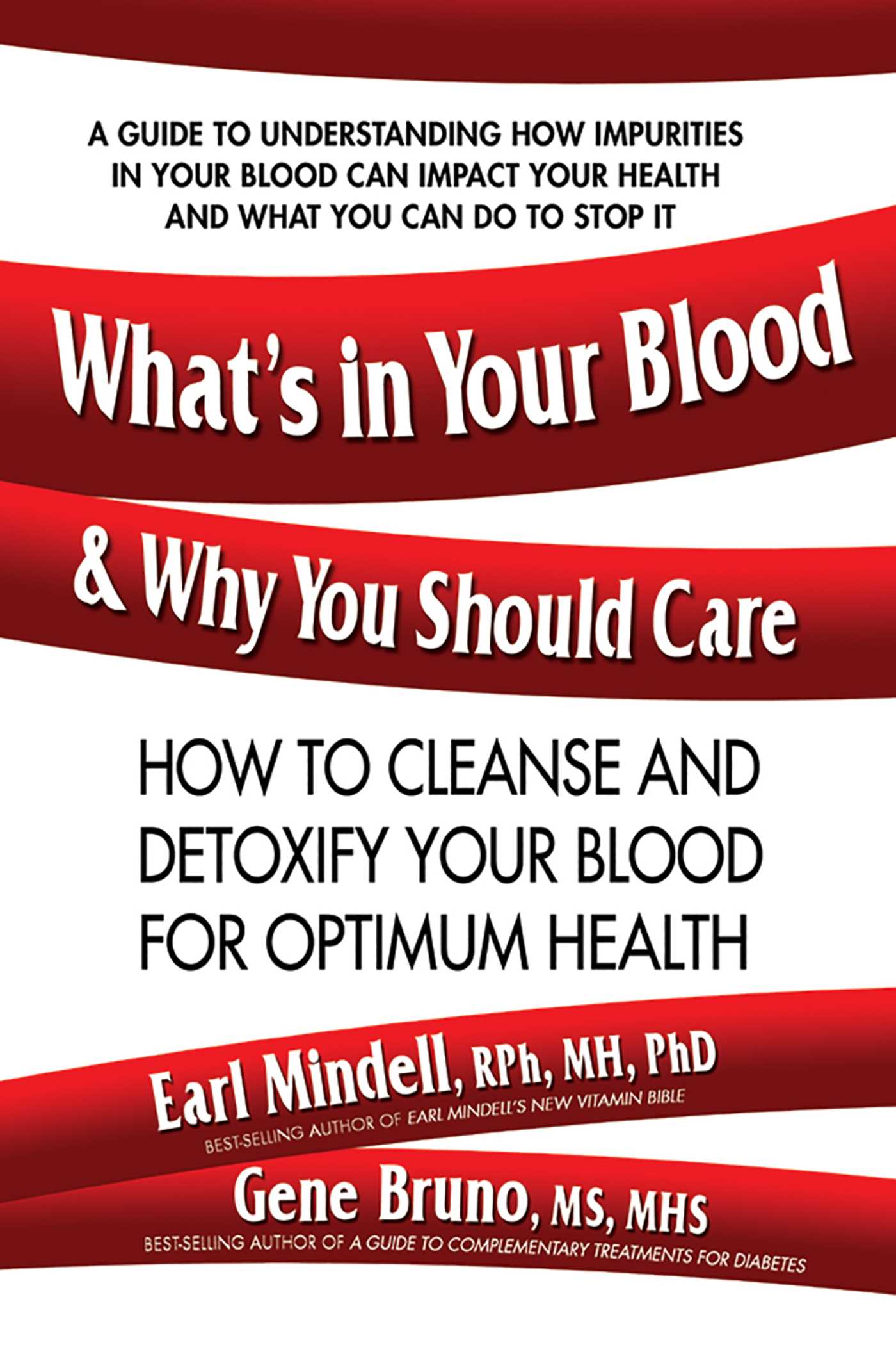 What's in Your Blood and Why You Should Care
