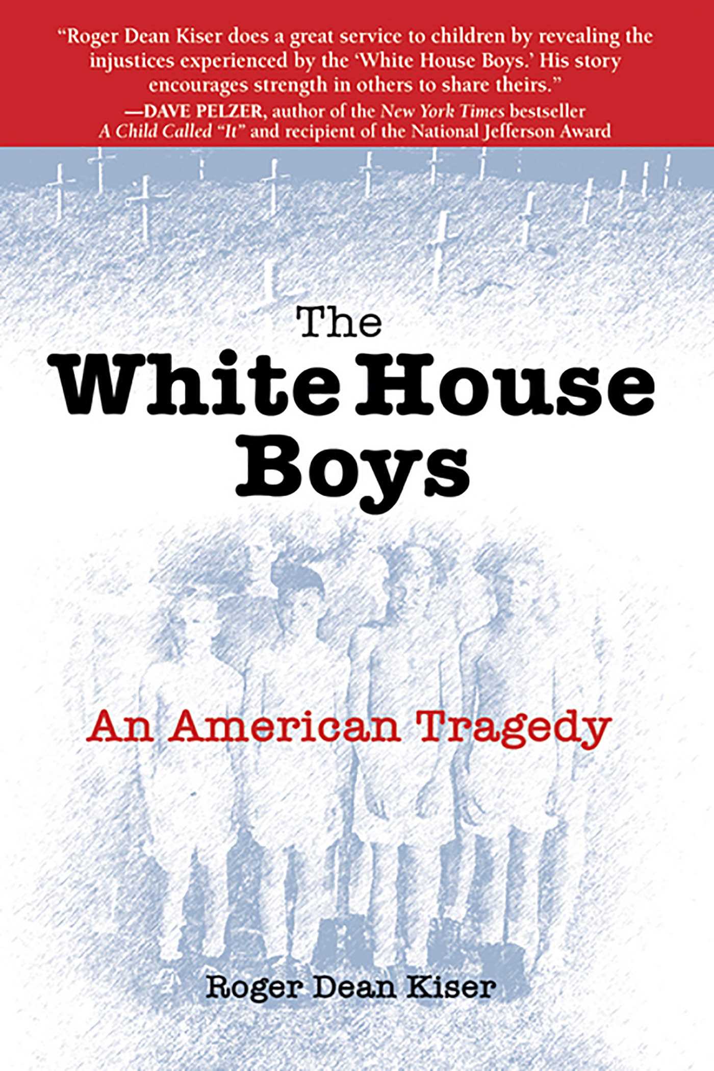 White House Boys: An American Tragedy