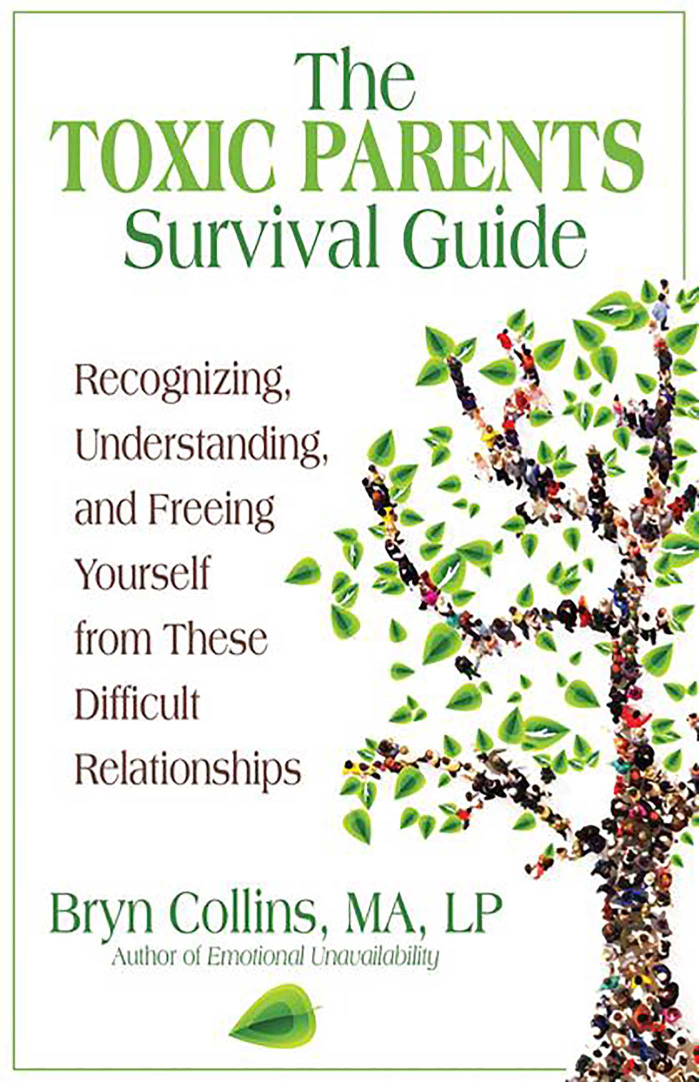 Toxic Parents Survival Guide: Recognizing, Understanding, and Freeing Yourself from These Difficult Relationships
